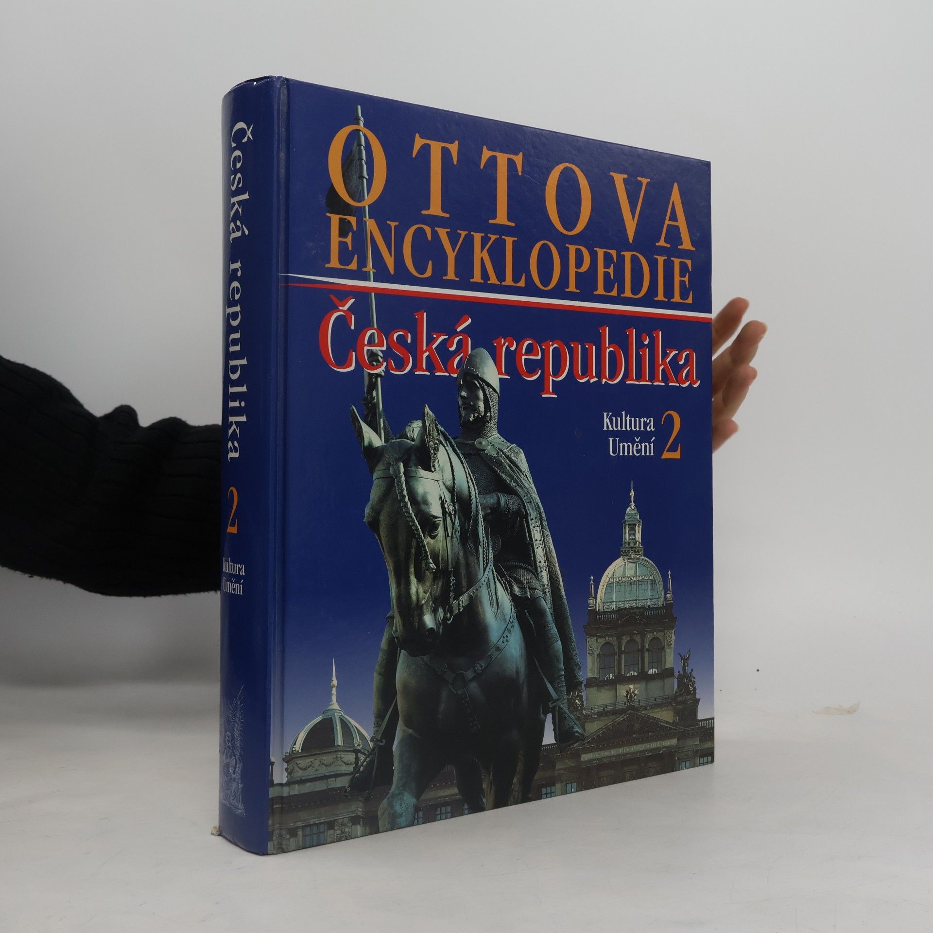 Various authors Ottova encyklopedie: Česká republika 2. Kultura a umění