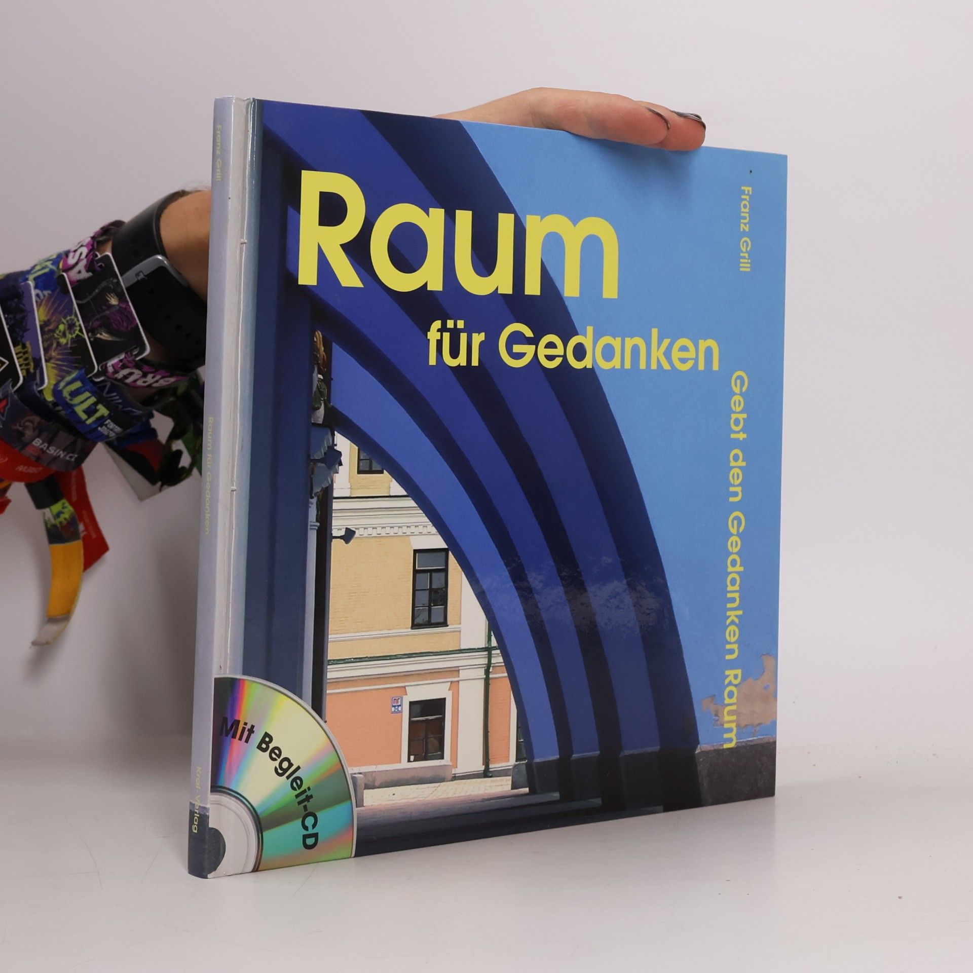 Franz Grill Raum für Gedanken, m. Audio-CD