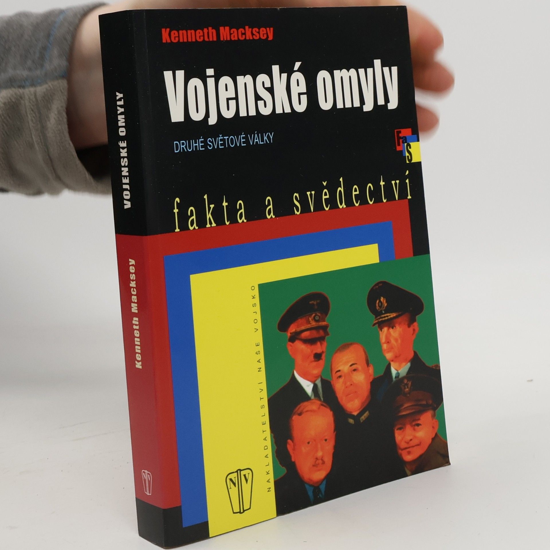 Kenneth Macksey Vojenské omyly druhé světové války