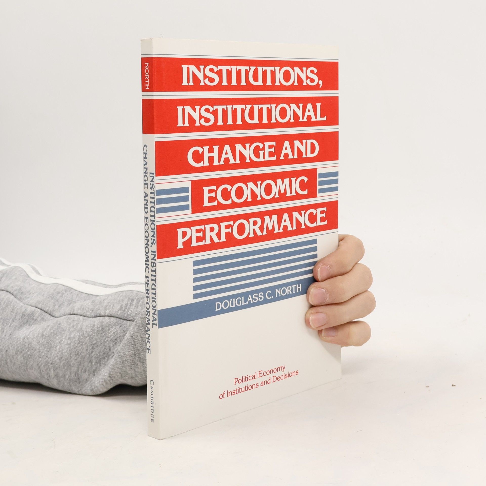 Institutions, Institutional Change and Economic Performance
