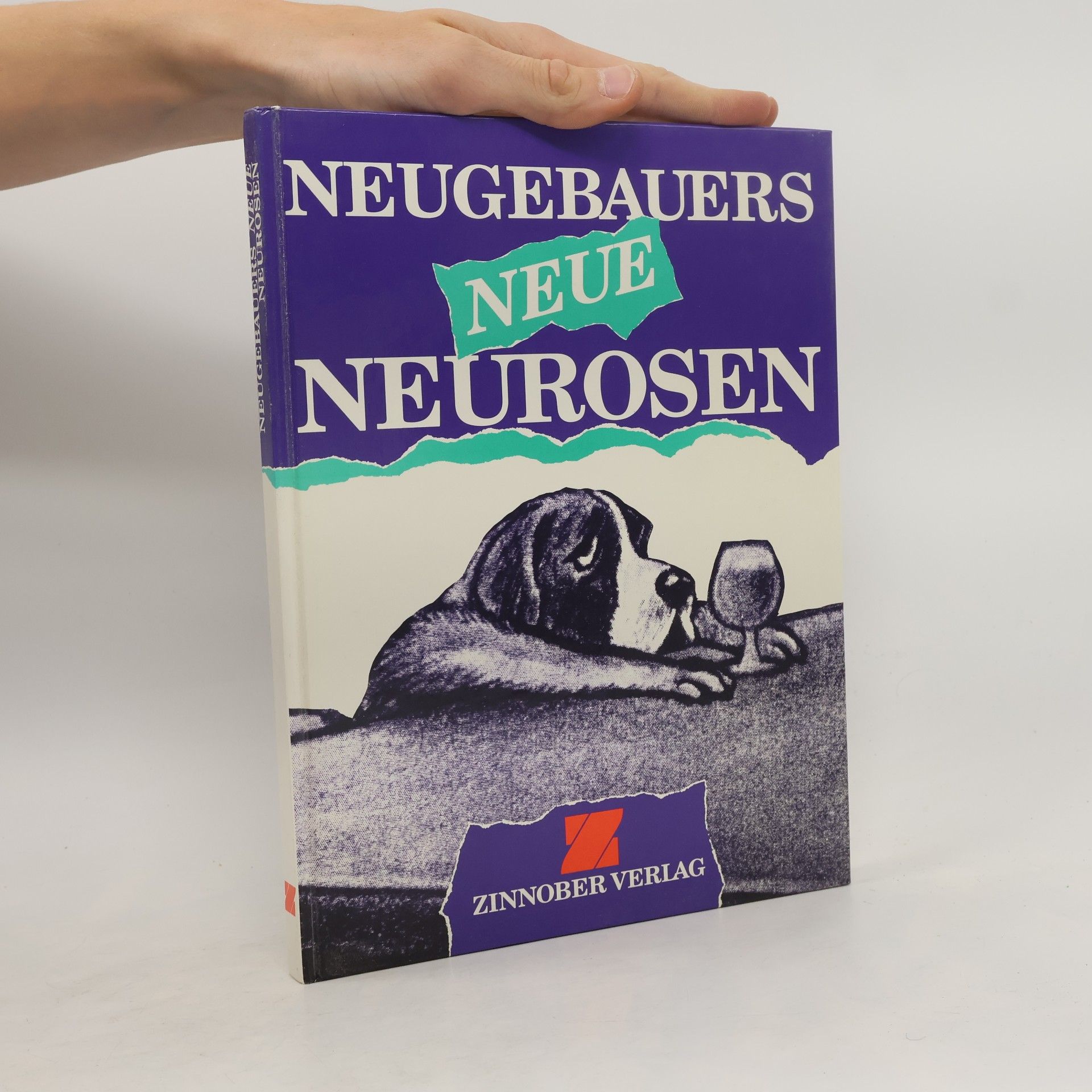 Peter Neugebauer Neugebauers neue Neurosen