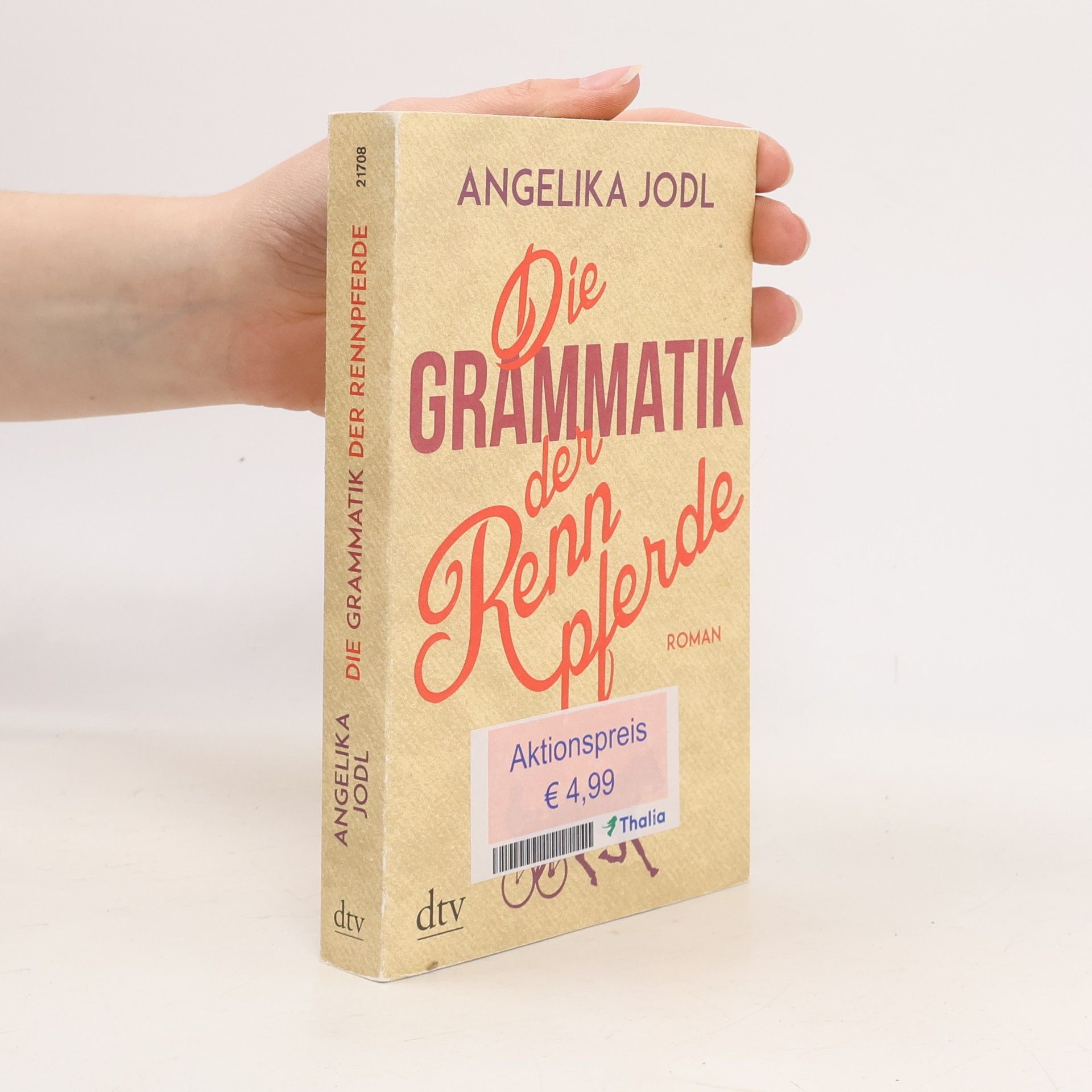 Angelika Jodl Die Grammatik der Rennpferde