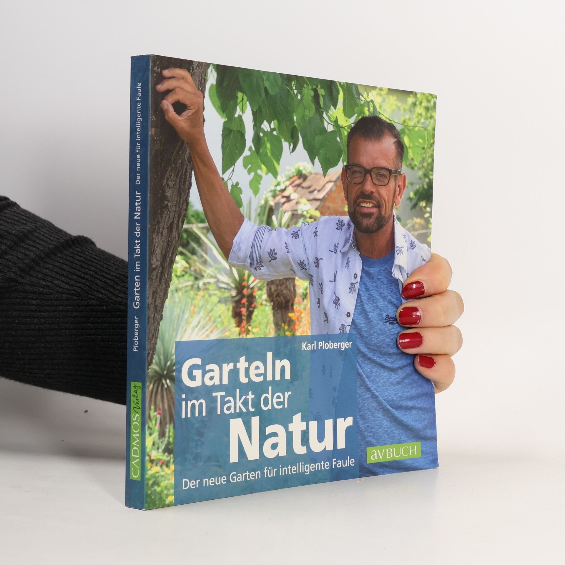 Karl Ploberger Garteln im Takt der Natur