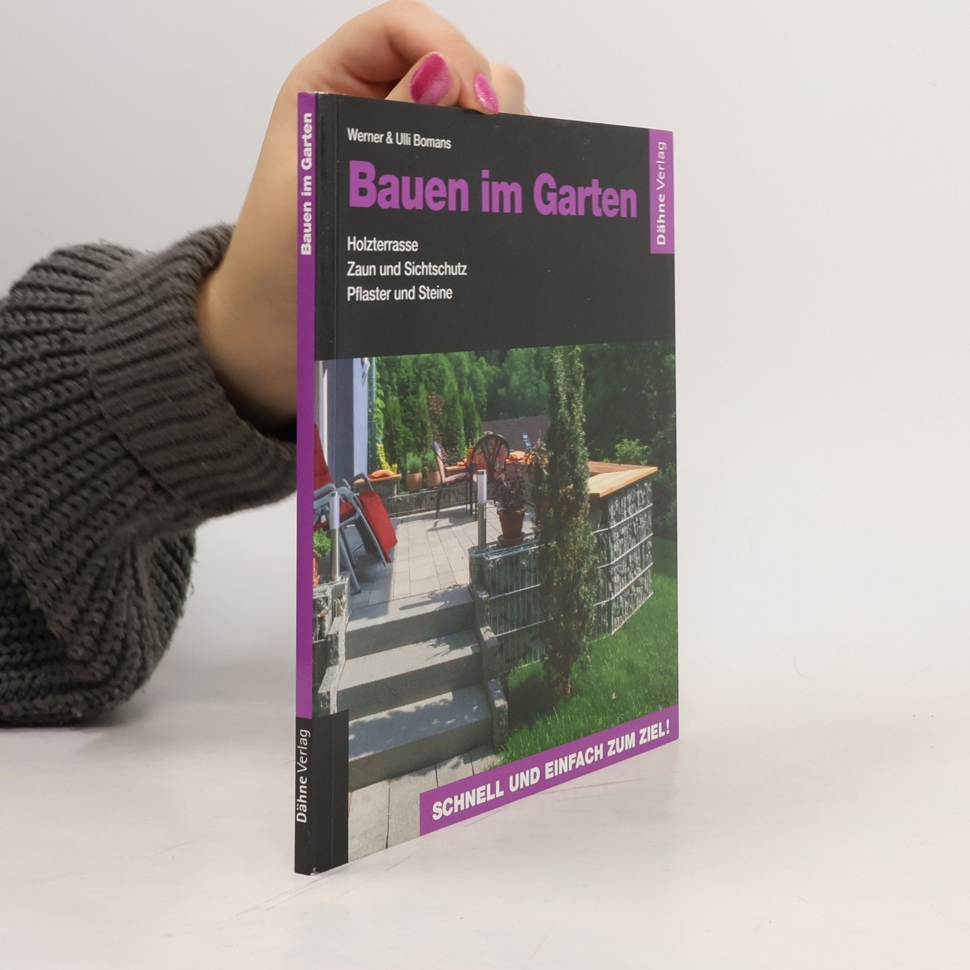 Werner Bomans Bauen im Garten