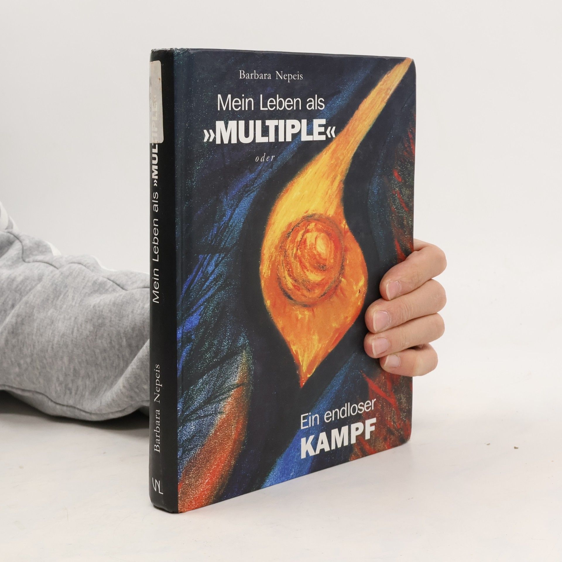 Mein Leben als "Multiple" oder ein endloser Kampf