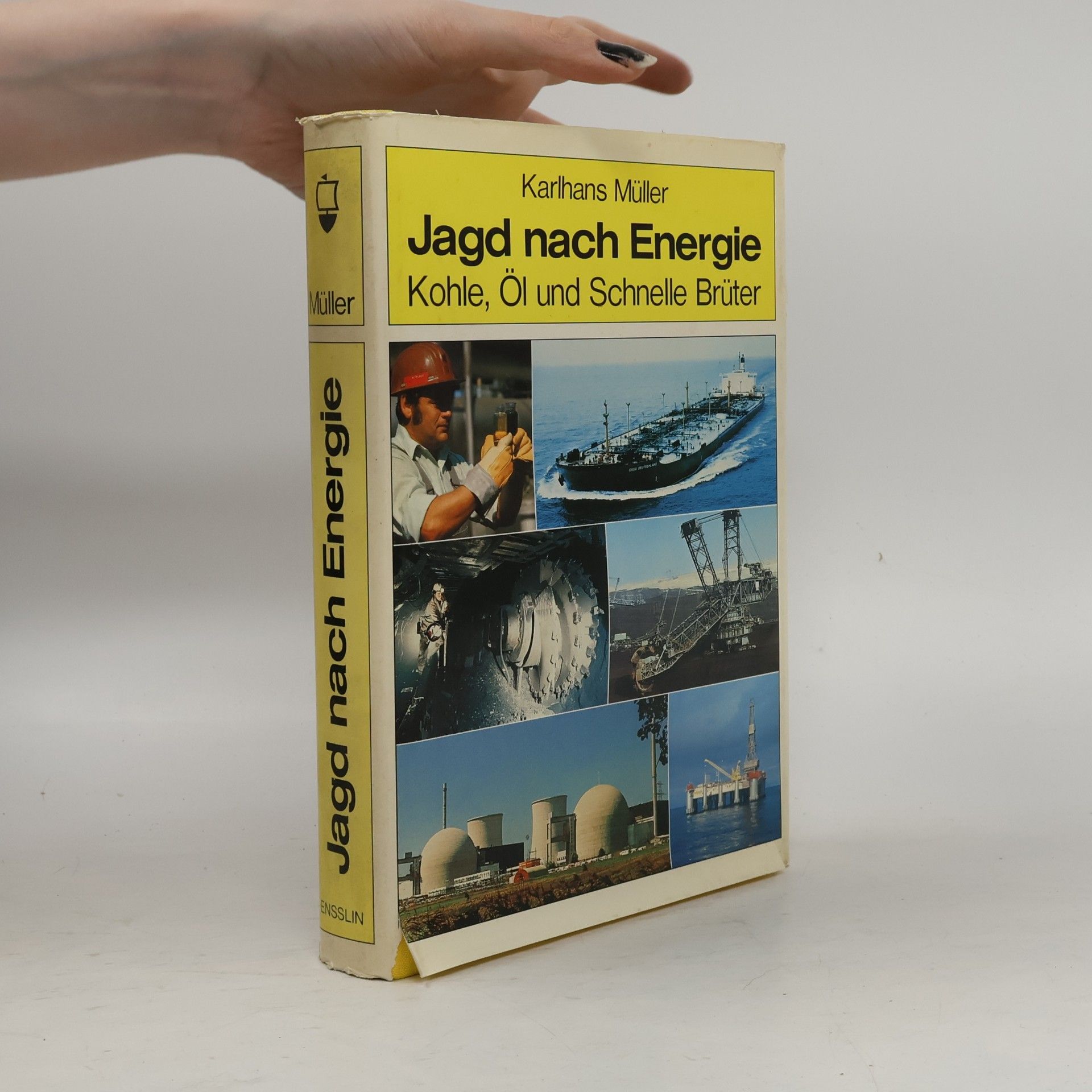 Karlhans Müller Jagd nach Energie