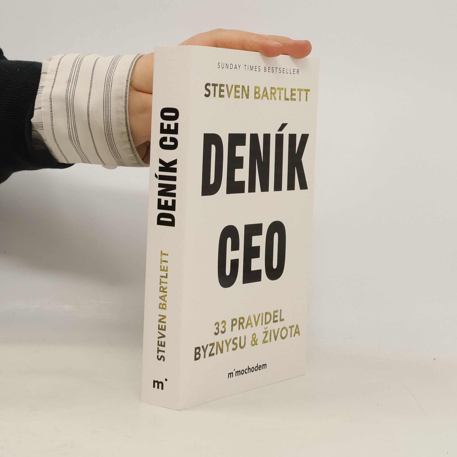 Steven Bartlett Deník CEO 33 pravidel byznysu a života
