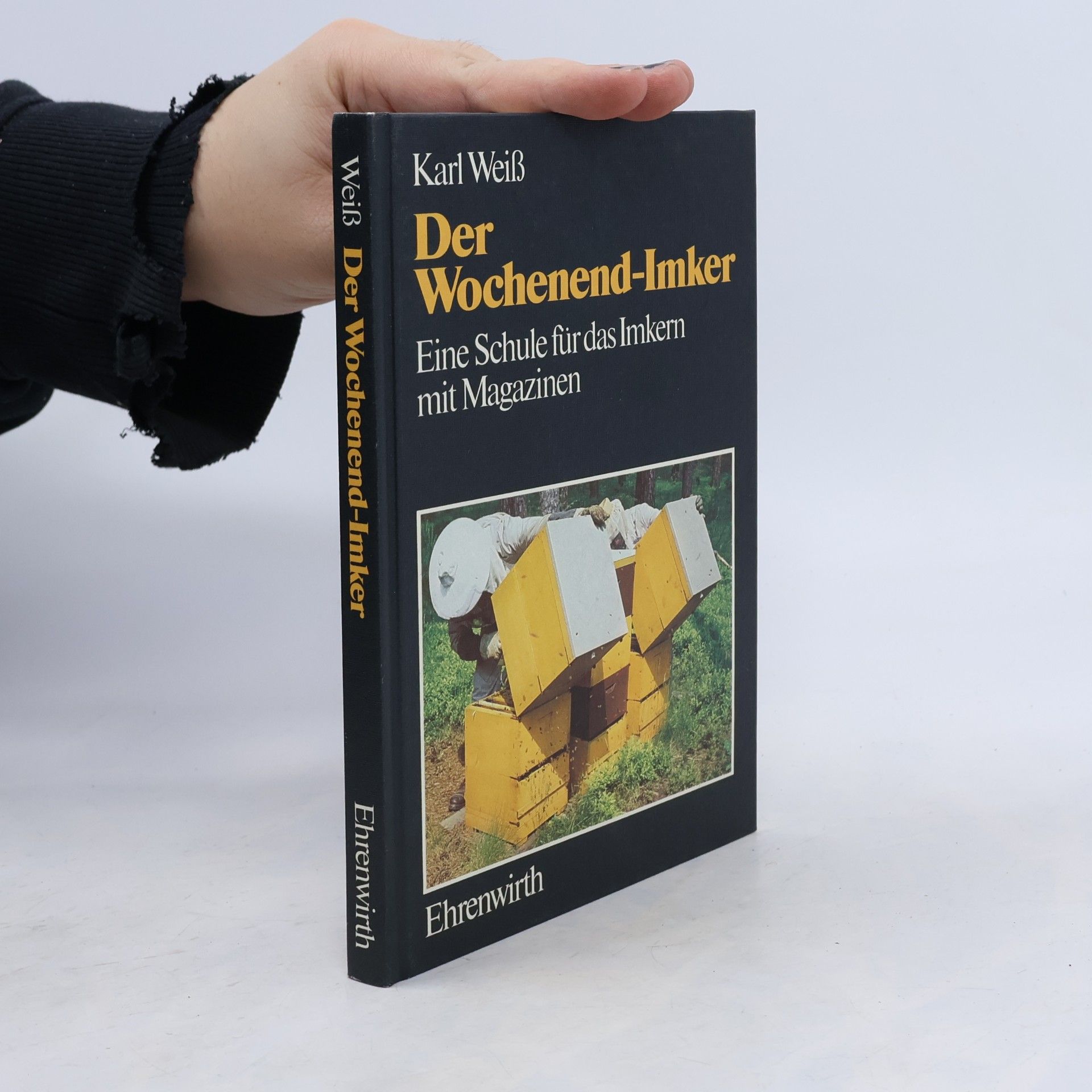 Karl Weiß Der Wochenendimker