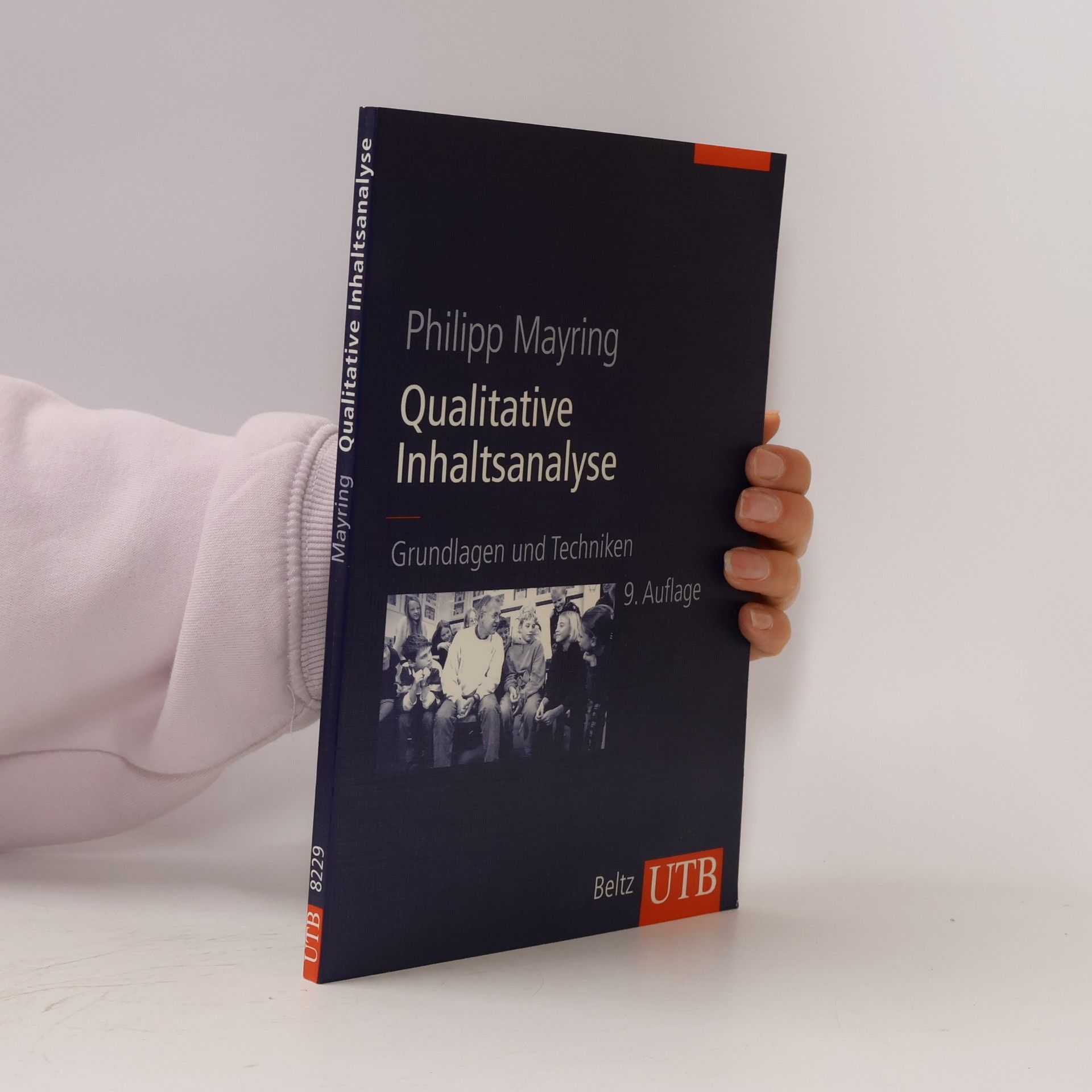 Qualitative Inhaltsanatyse : Grundlagen und Techniken
