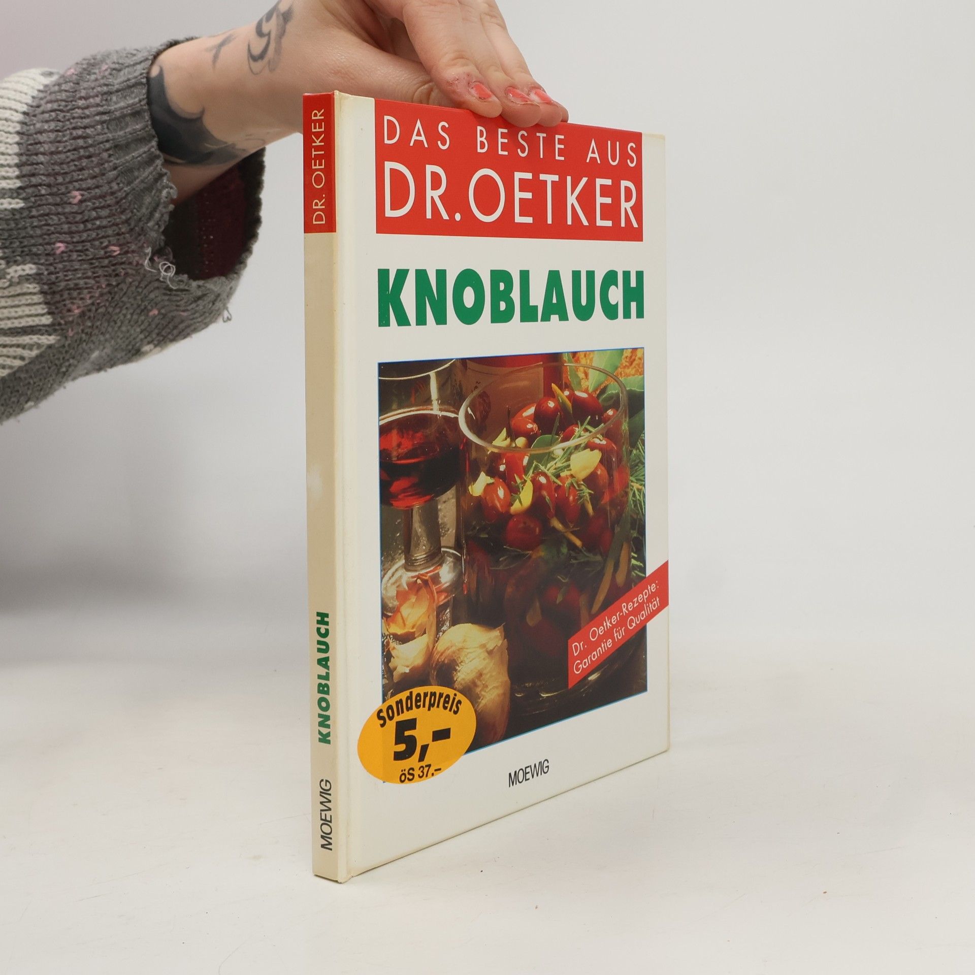 Thomas Diercks Das Beste aus Dr. Oetker: Knoblauch