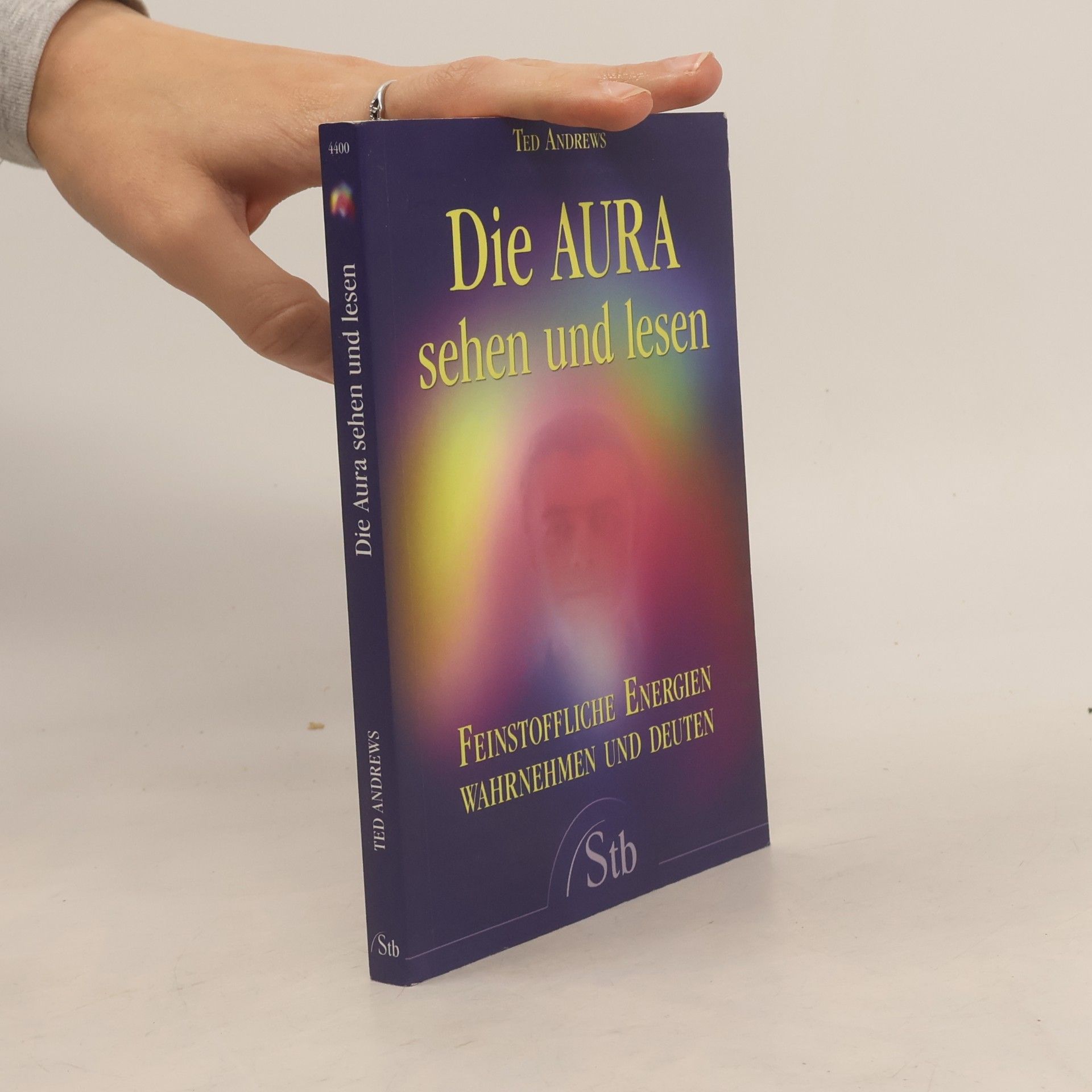 Ted Andrews Die Aura sehen und lesen
