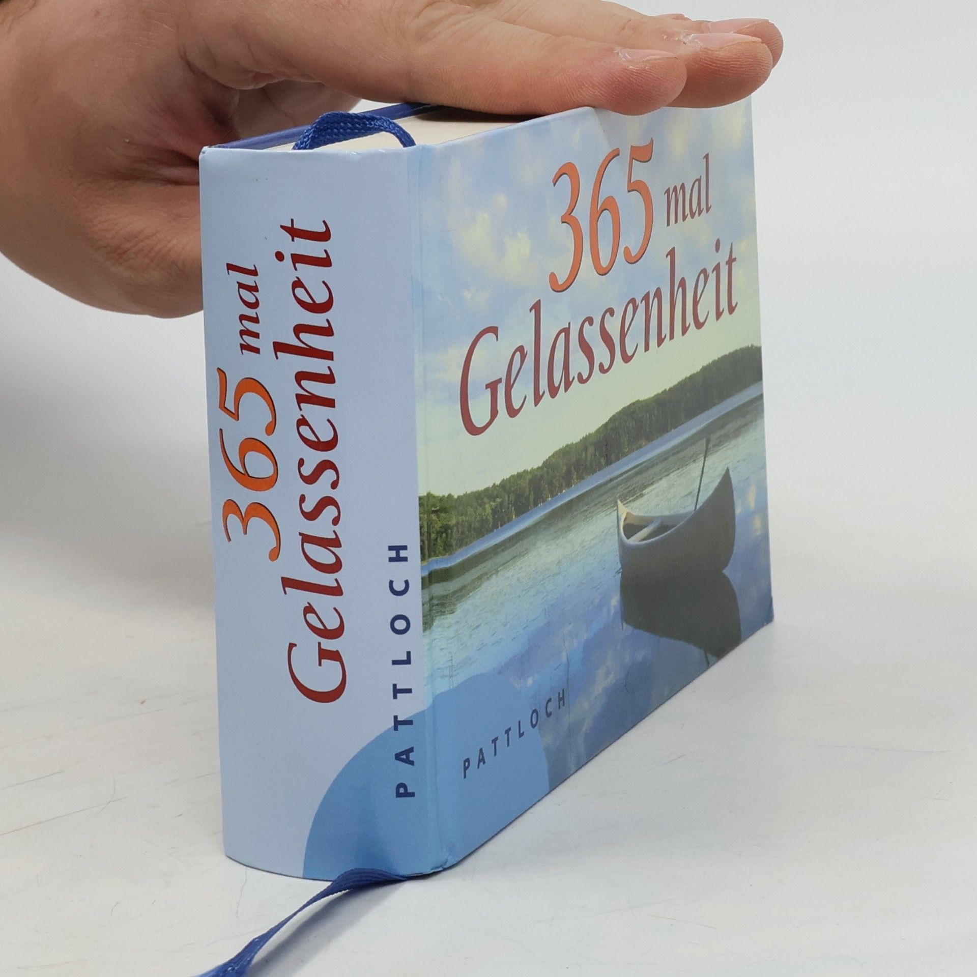 365 mal Gelassenheit