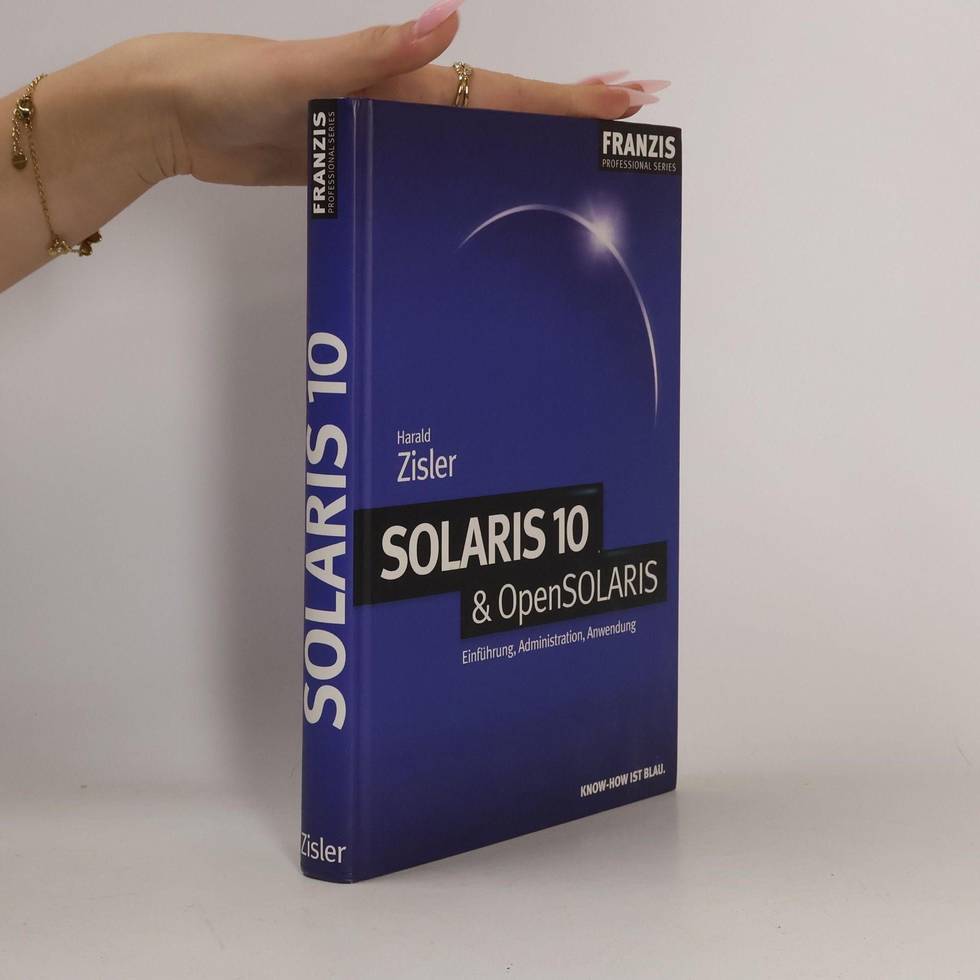 Harald Zisler Solaris 10 & OpenSolaris