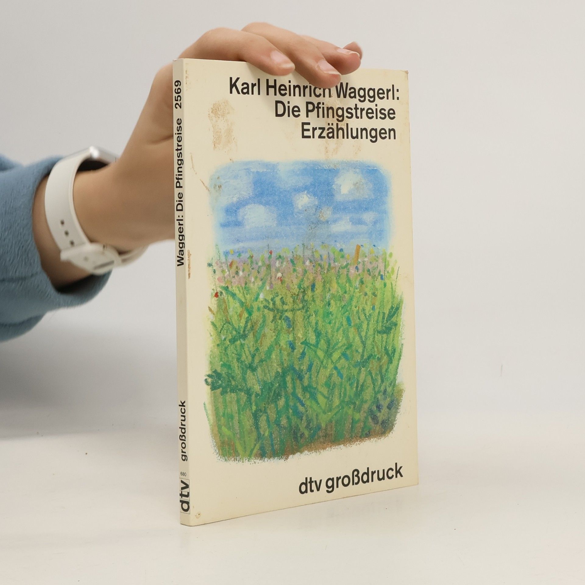 Karl Heinrich Waggerl Die Pfingstreise