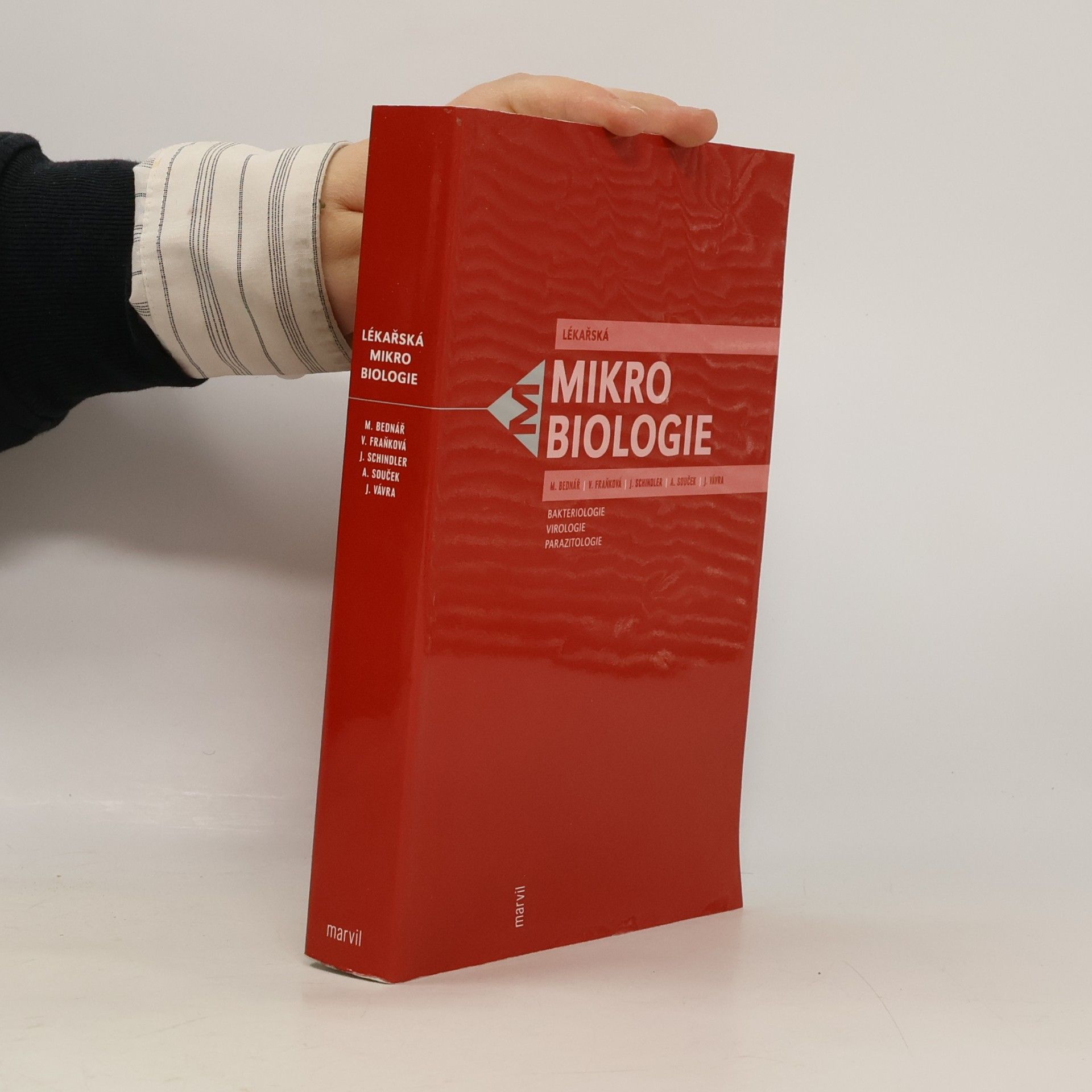 Lékařská mikrobiologie. Bakteriologie, virologie, parazitologie