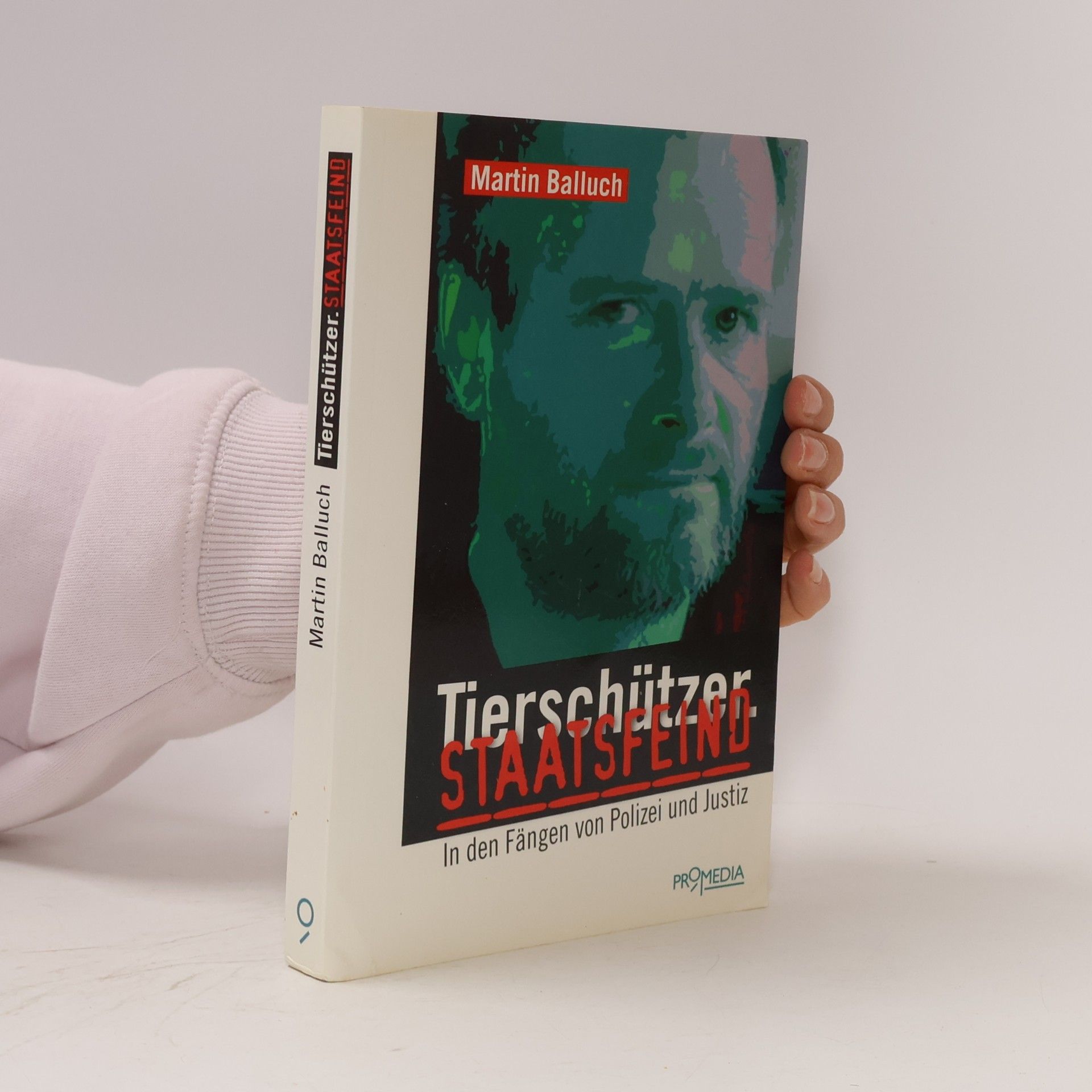 Tierschützer. Staatsfeind