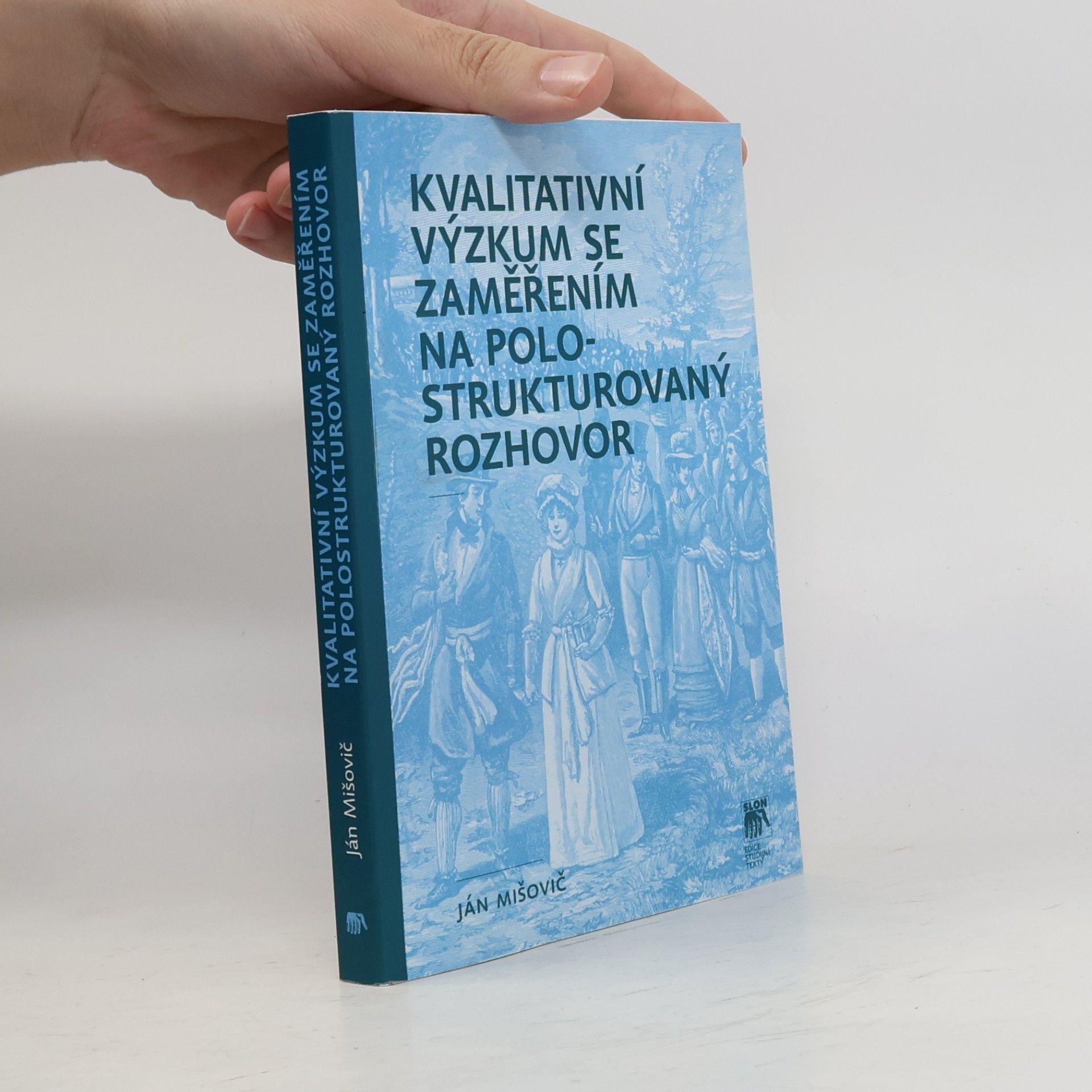 Kvalitativní výzkum se zaměřením na polostrukturovaný rozhovor