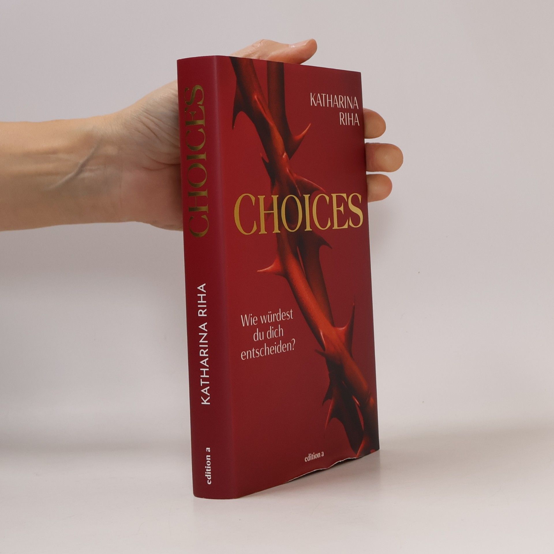 Katharina Riha Choices