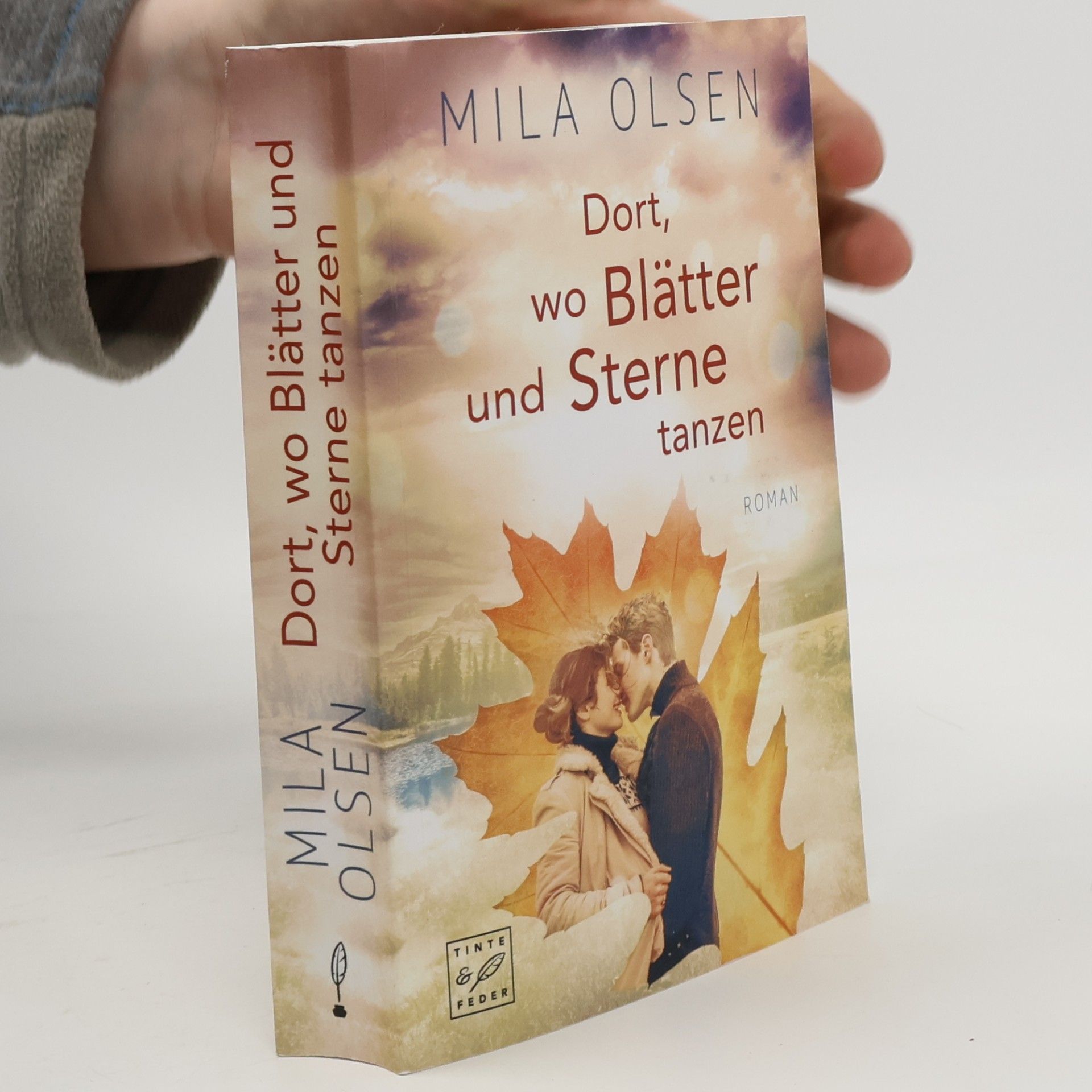 Mila Olsen Dort, wo Blätter und Sterne tanzen