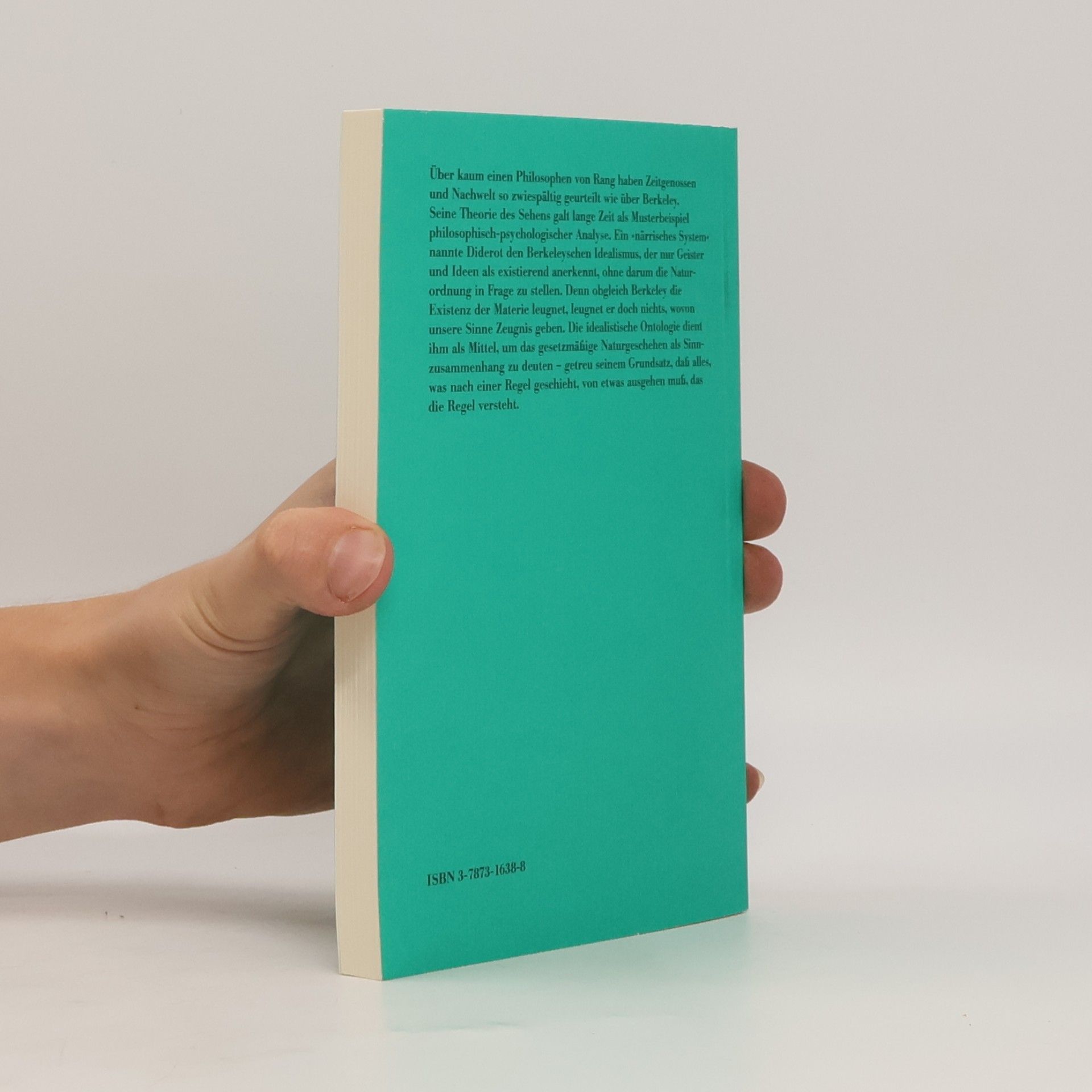 George Berkeley Philosophische Bibliothek - 532: Eine Abhandlung über die Prinzipien der menschlichen Erkenntnis - Neuübersetzung