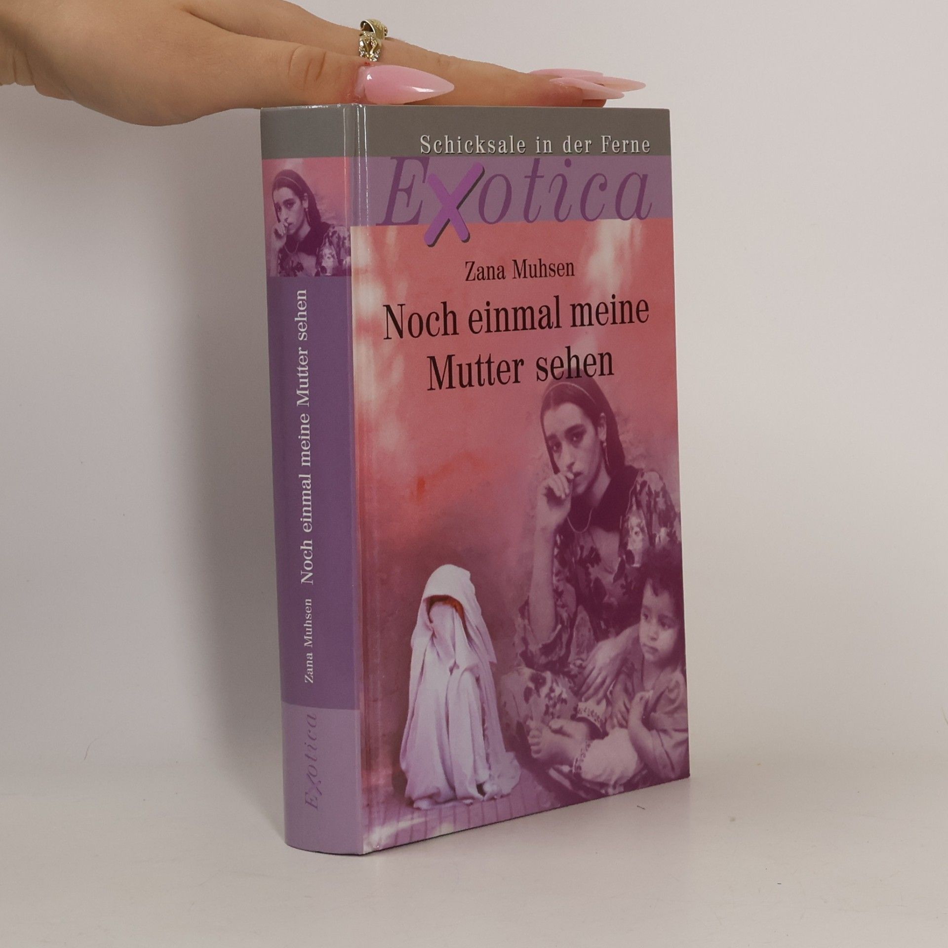 Zana Muhsen Noch einmal meine Mutter sehen
