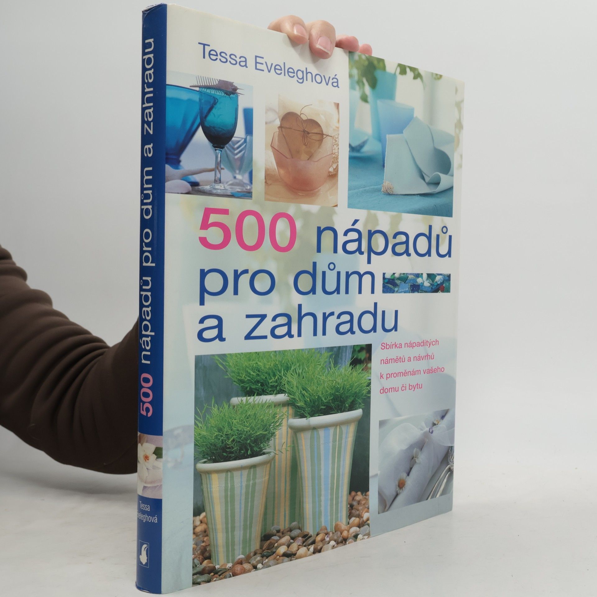 500 nápadů pro dům a zahradu