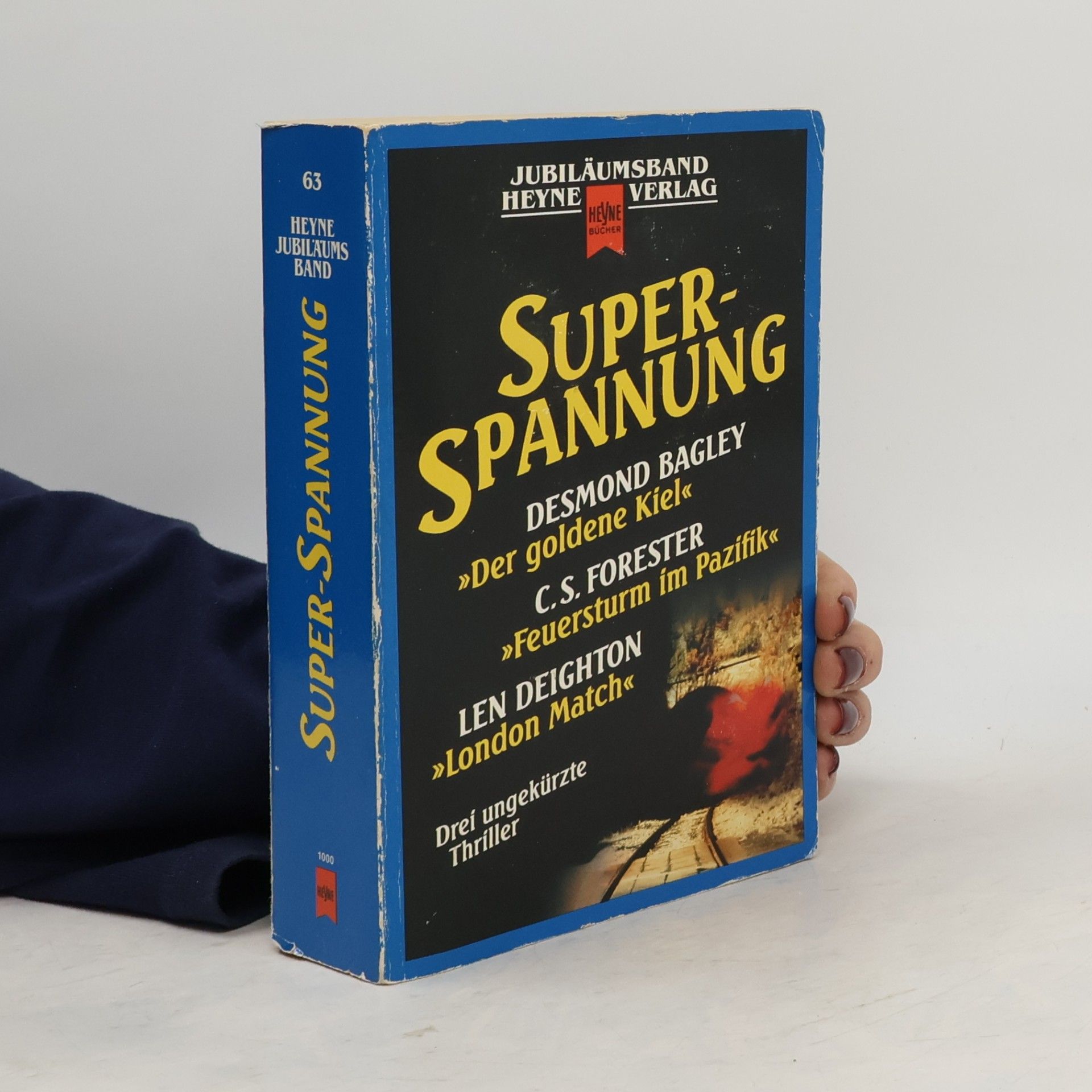 Heyne Jubiläums Band - 63: Super-Spannung