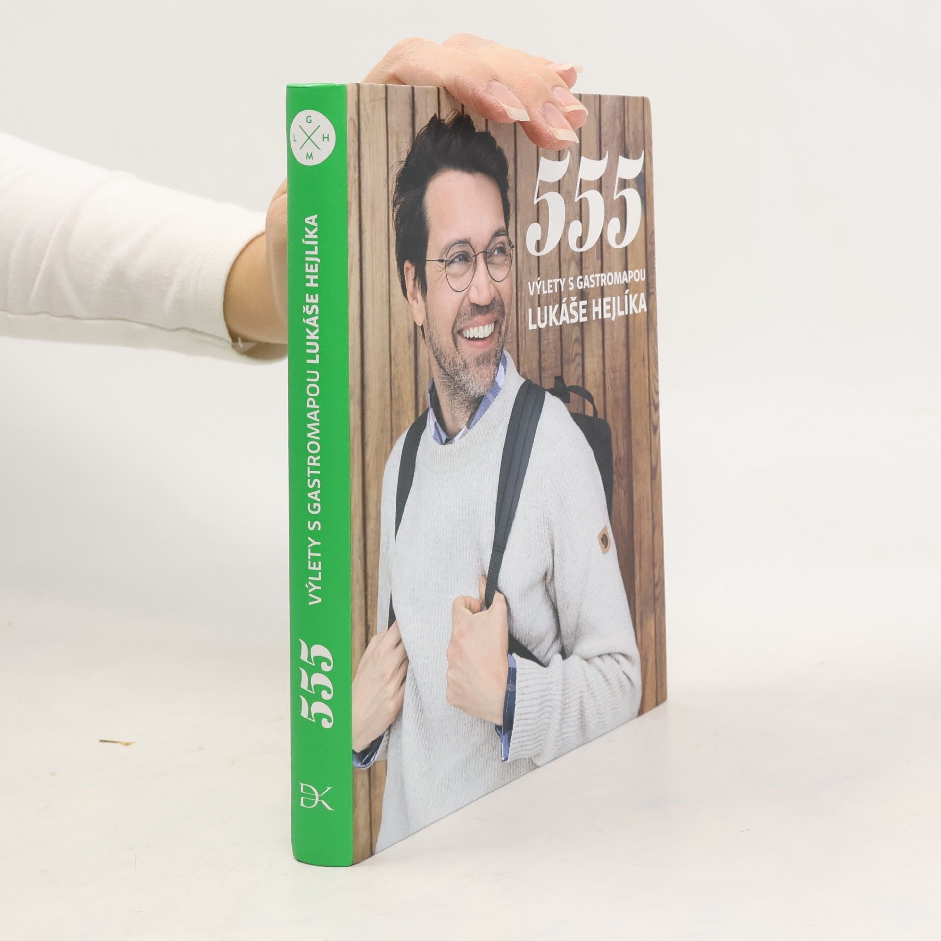 Lukáš Hejlík 555. Výlety s gastromapou Lukáše Hejlíka