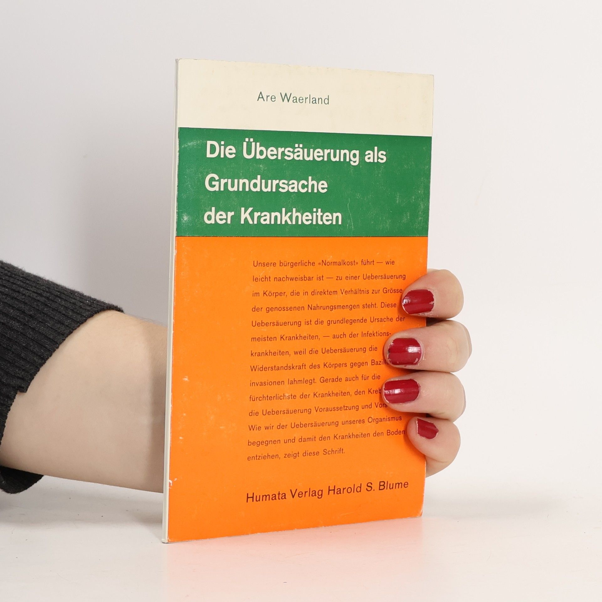 Die Übersäuerung als Grundursache der Krankheiten