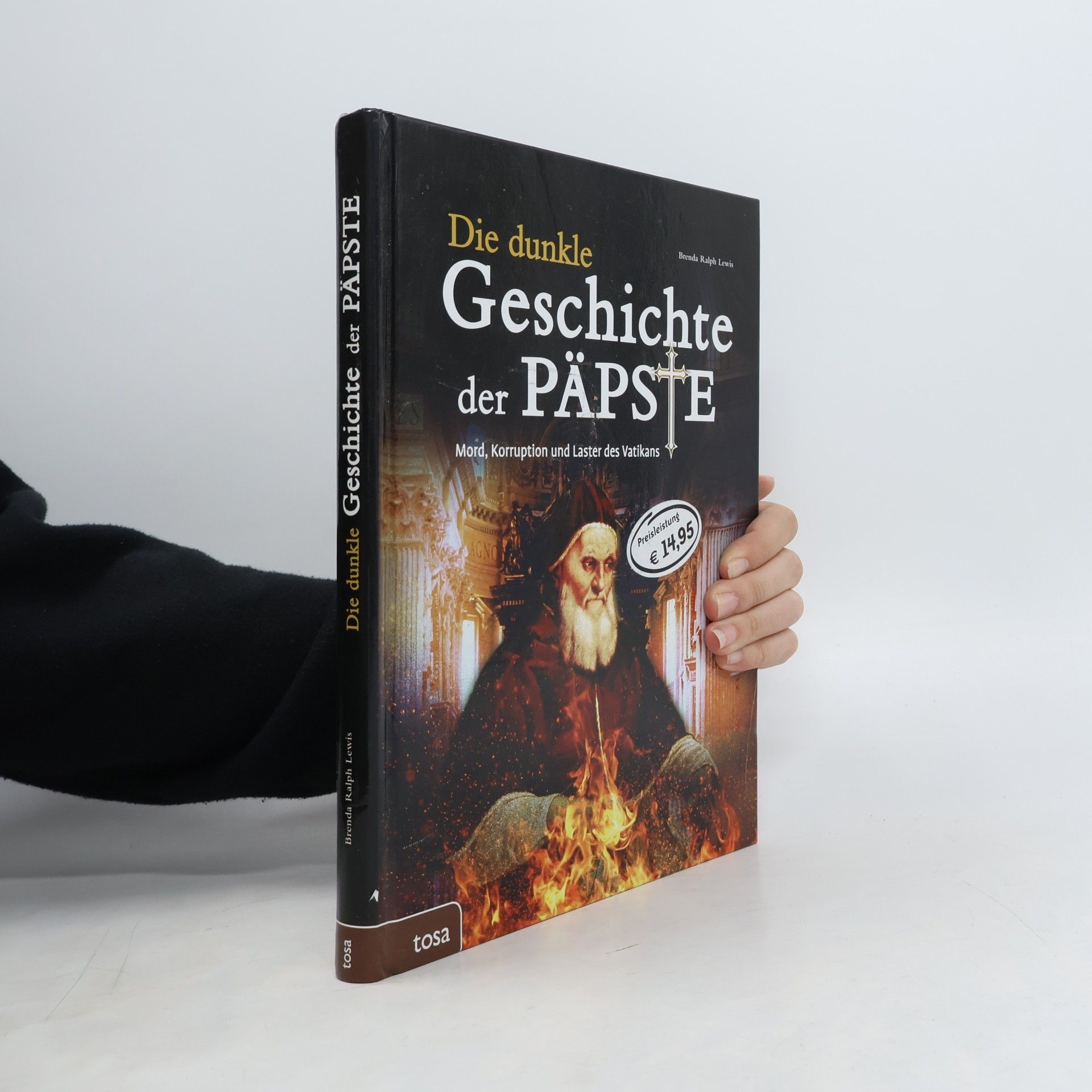 Die dunkle Geschichte der Päpste