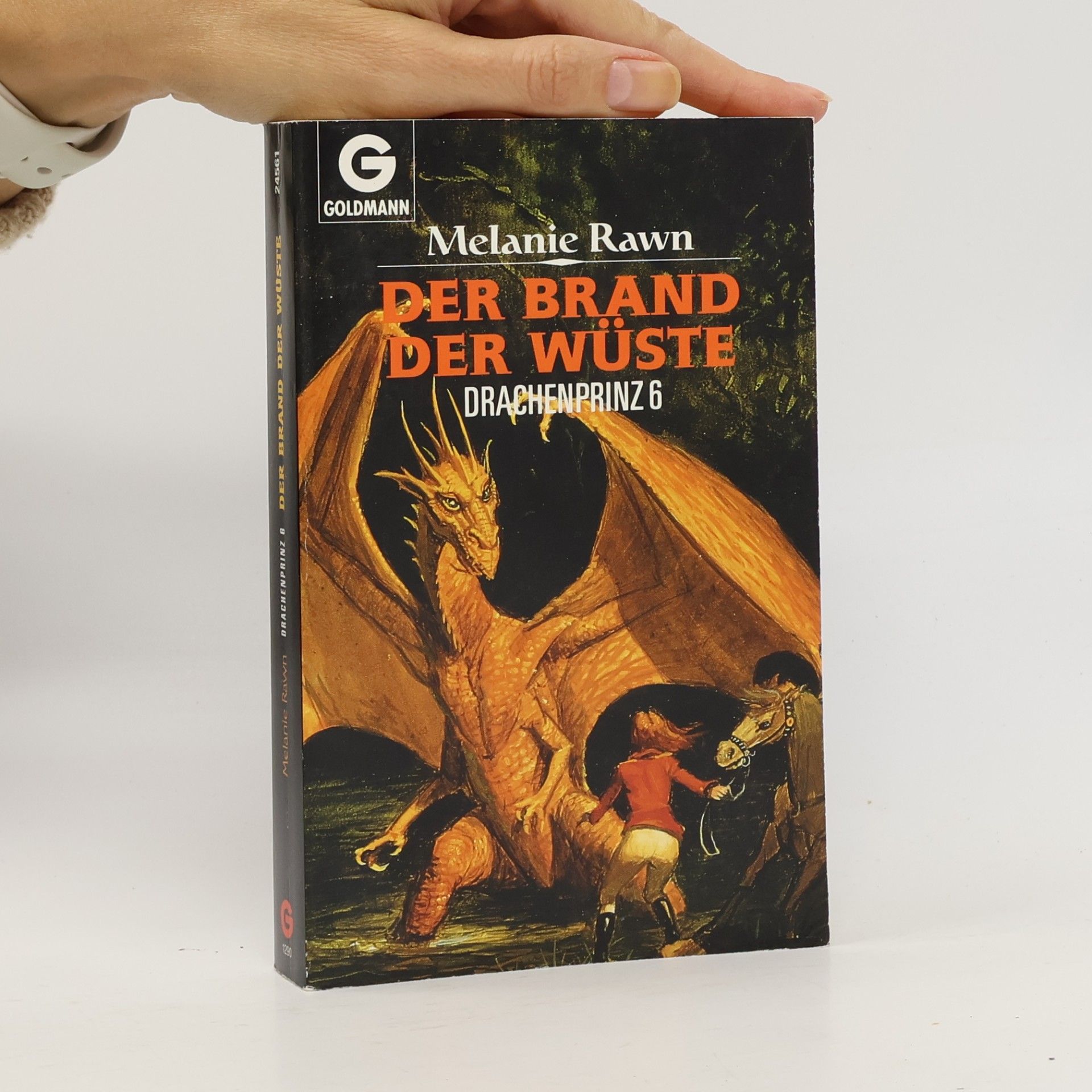 Melanie Rawn Drachenprinz. Tl.6. Der Brand der Wüste