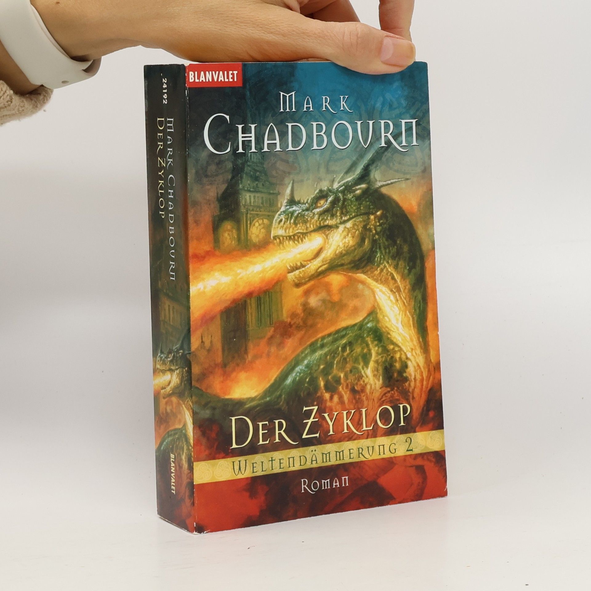 Mark Chadbourn Der Zyklop. Roman
