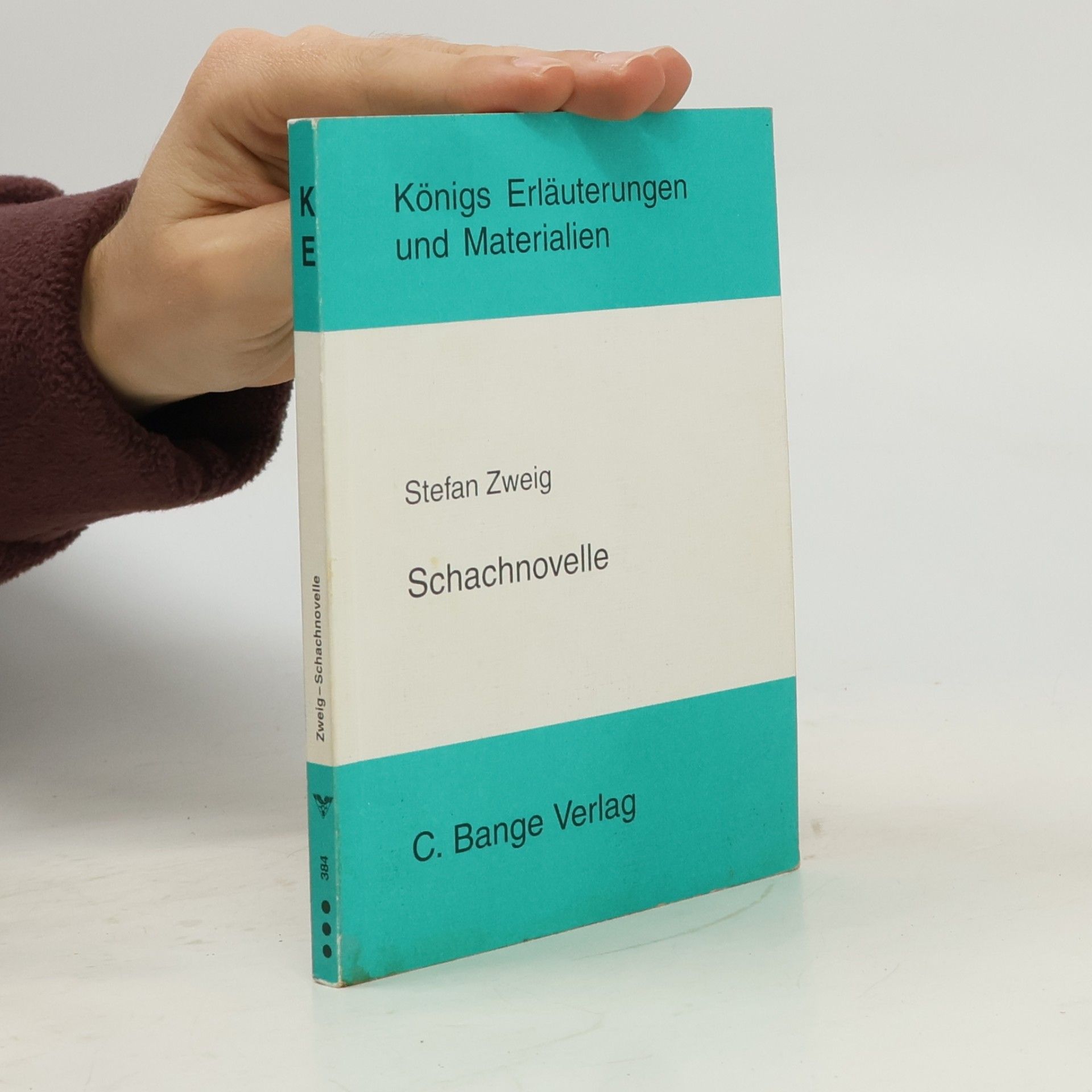 Königs Erläuterungen und Materialien - 384: Erläuterungen zu Stefan Zweig, Schachnovelle