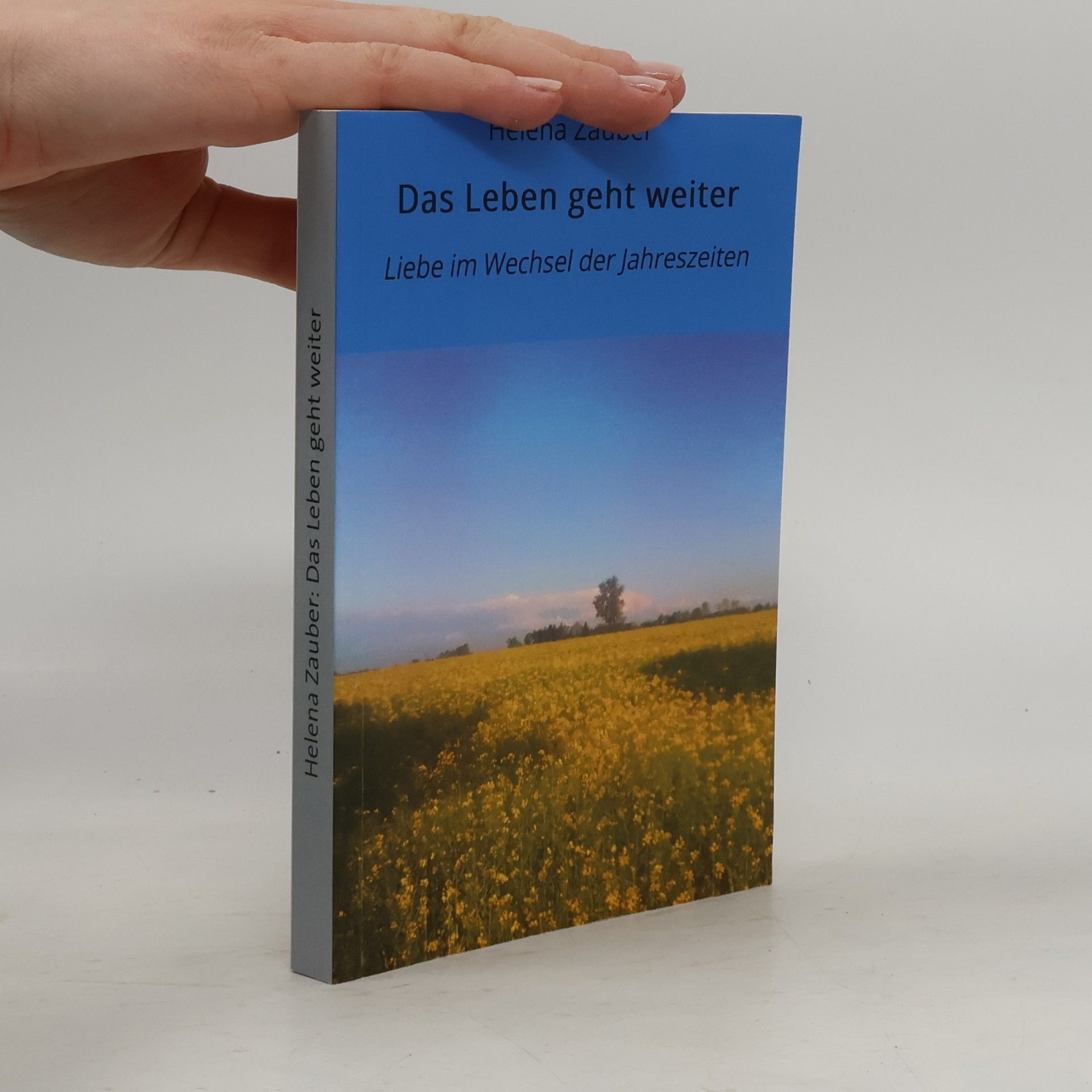 Das Leben geht weiter