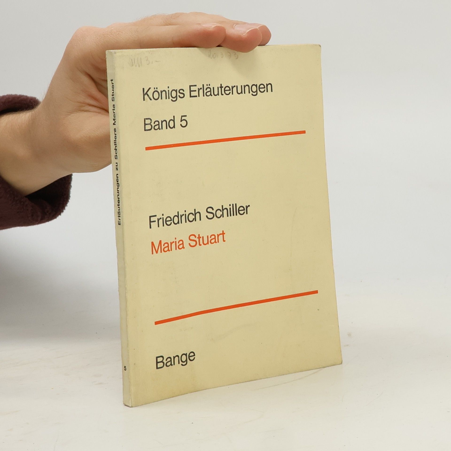 Friedrich Schiller Königs Erläuterungen 5. Maria Stuart