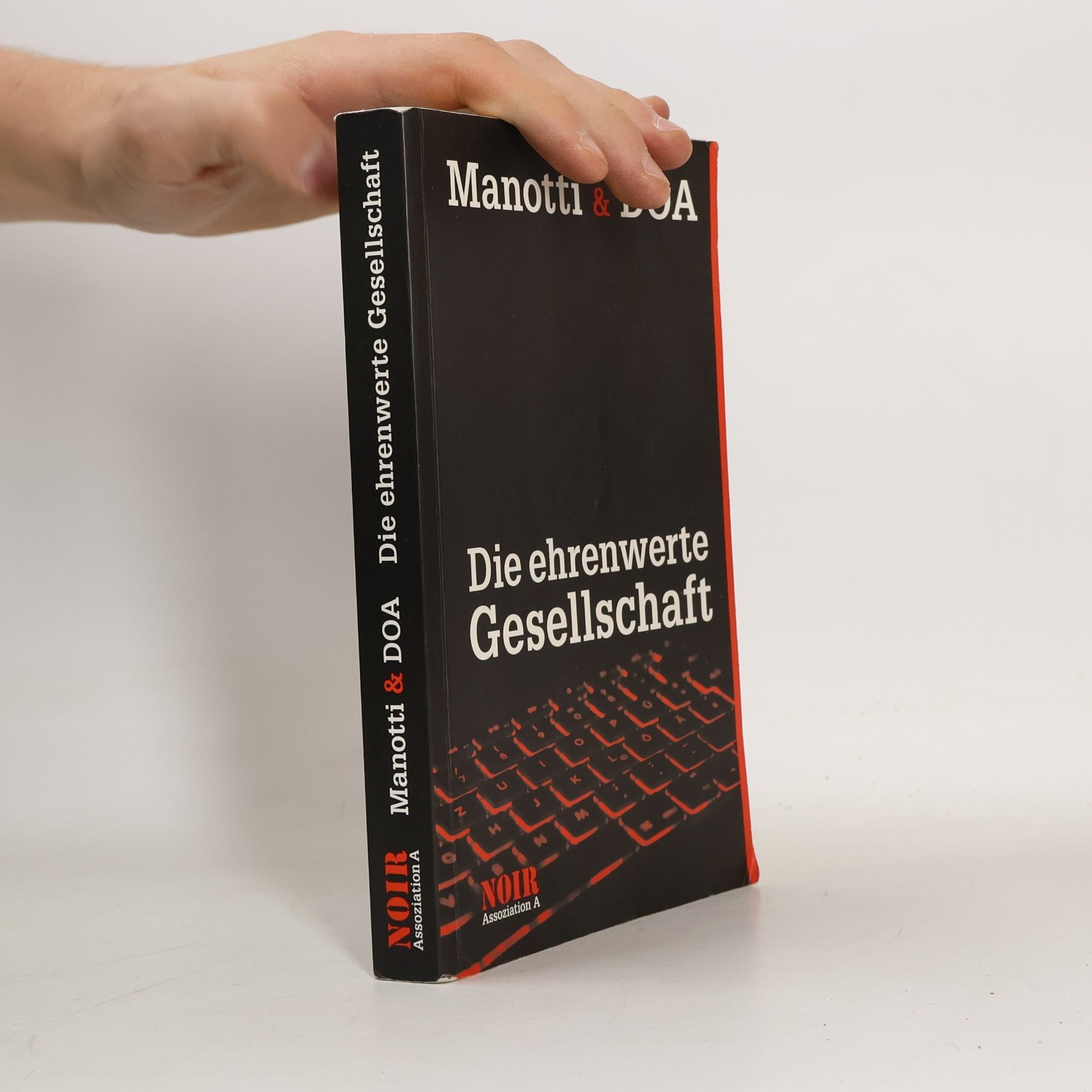 Dominique Manotti Die ehrenwerte Gesellschaft