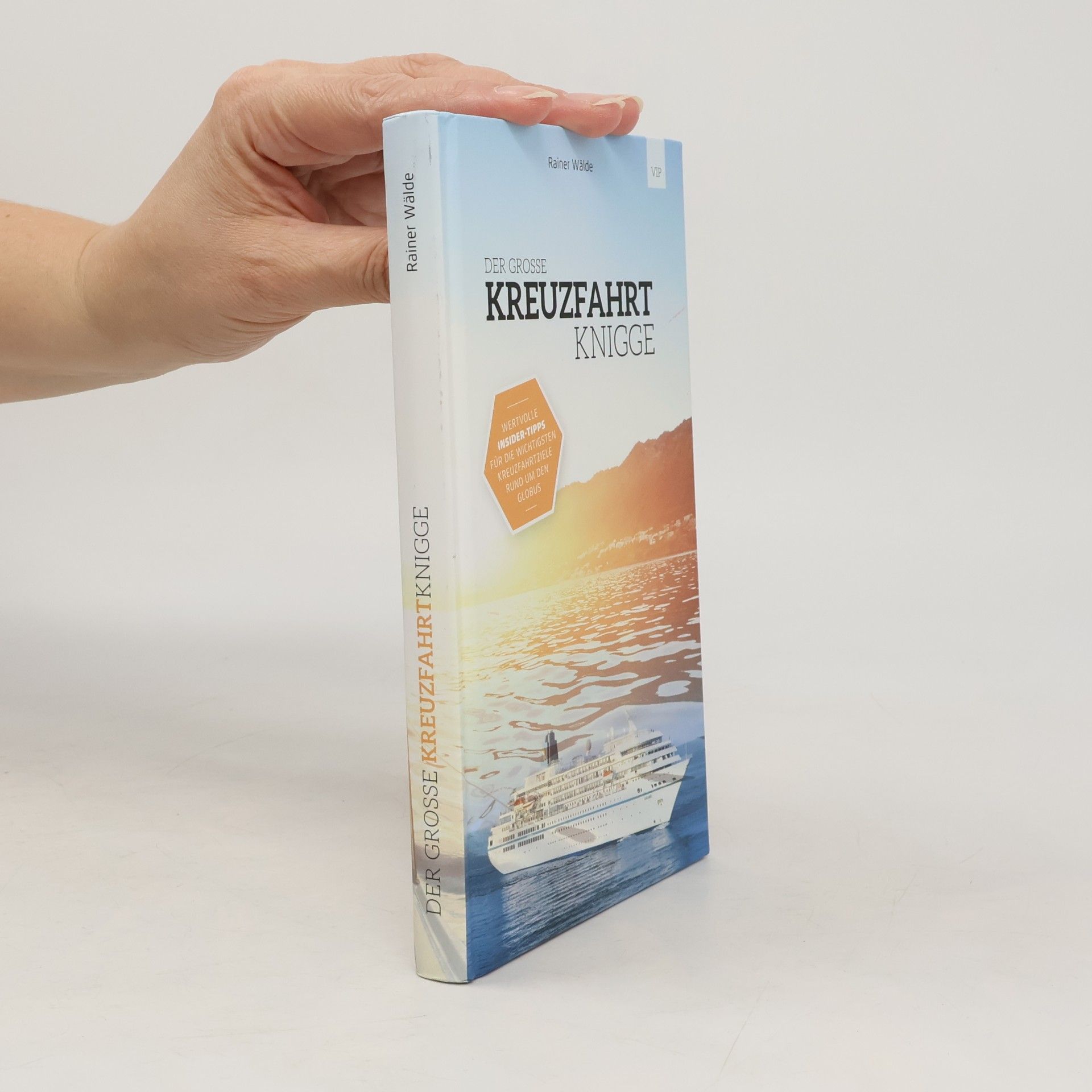 Der grosse Kreuzfahrt Knigge