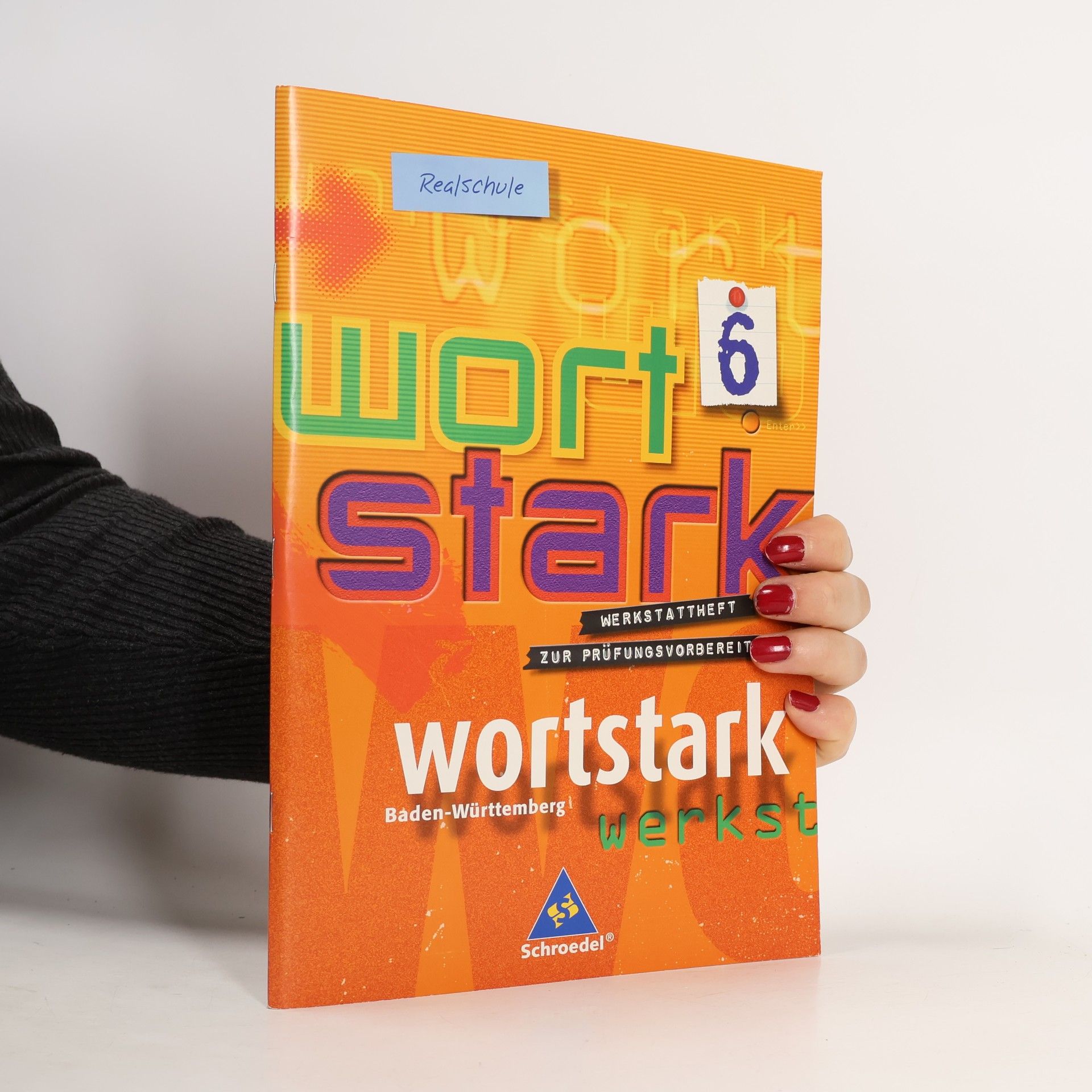 10. Klasse, Werkstattheft zur Prüfungsvorbereitung