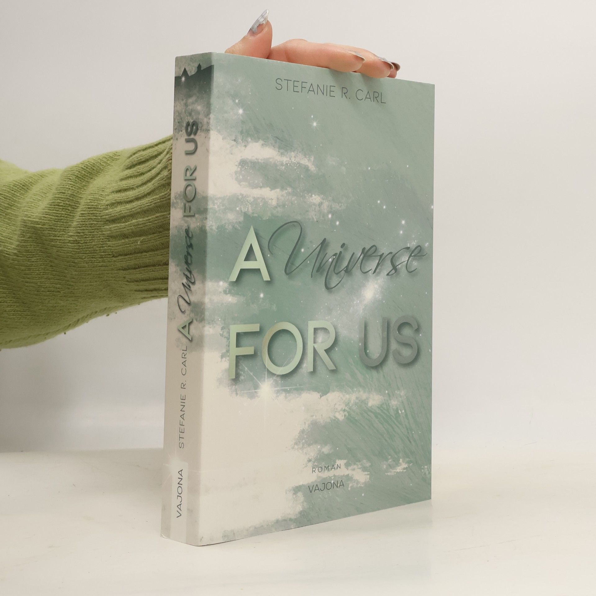 A Universe FOR US (Elbury University - Reihe 2)