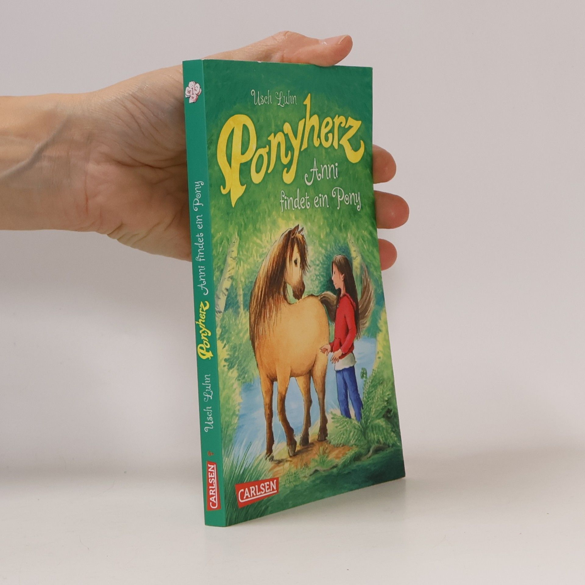 Ponyherz 1: Anni findet ein Pony