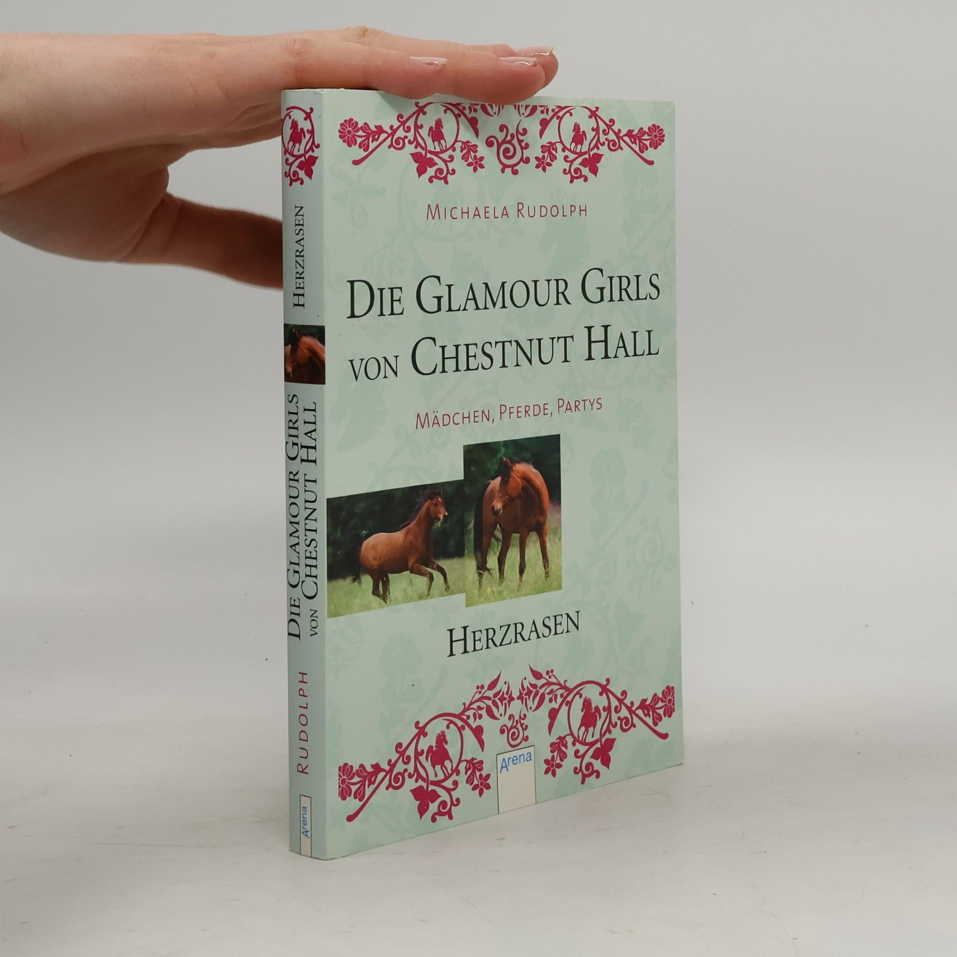 Herzrasen. Die Glamour-Girls von Chestnut Hall - Mädchen, Pferde, Partys