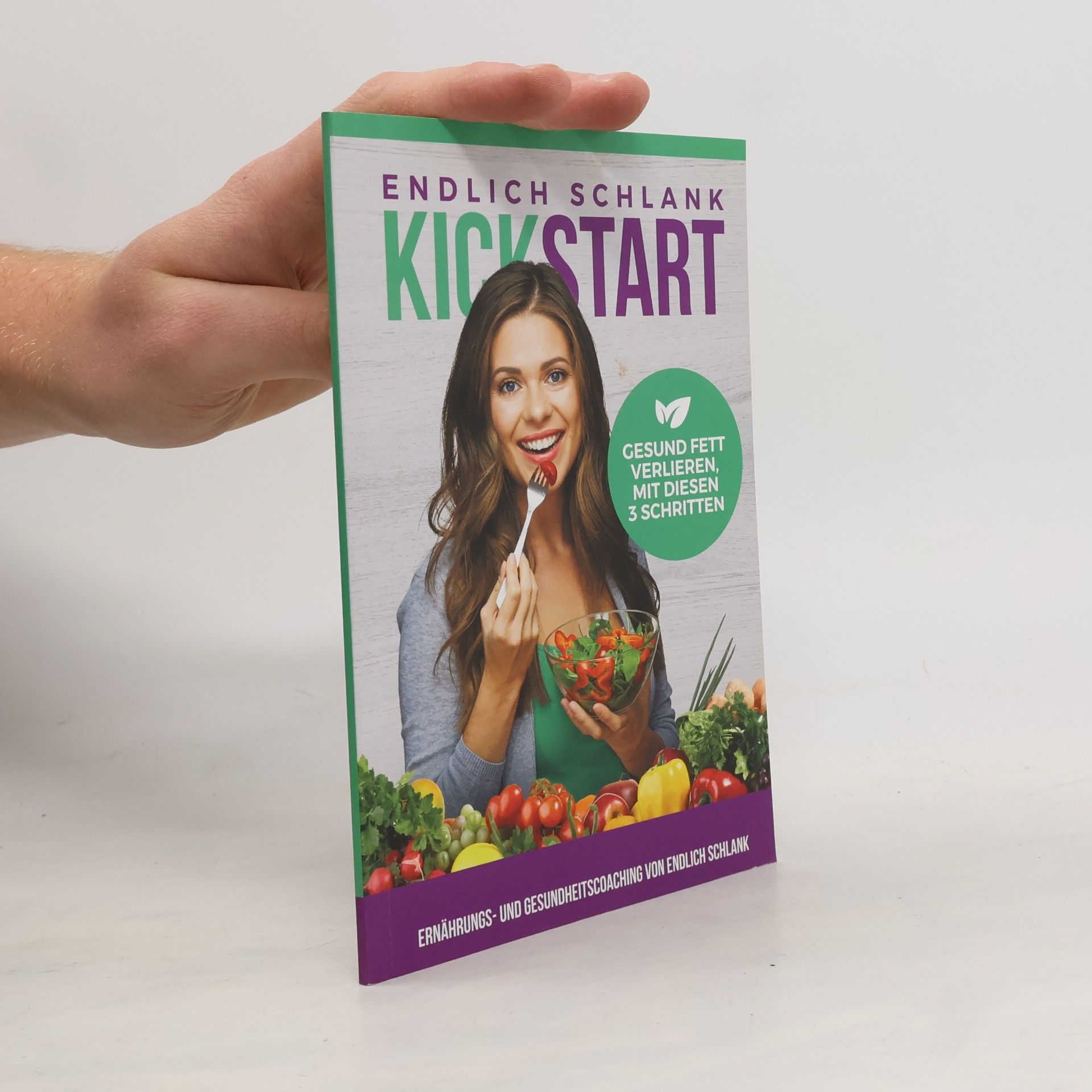 Autorenkollektiv Kickstart. Endlich Schlank