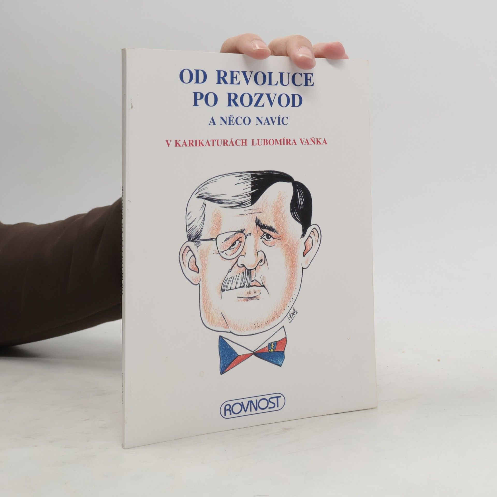 Od revoluce po rozvod a něco navíc v karikaturách Lubomíra Vaňka