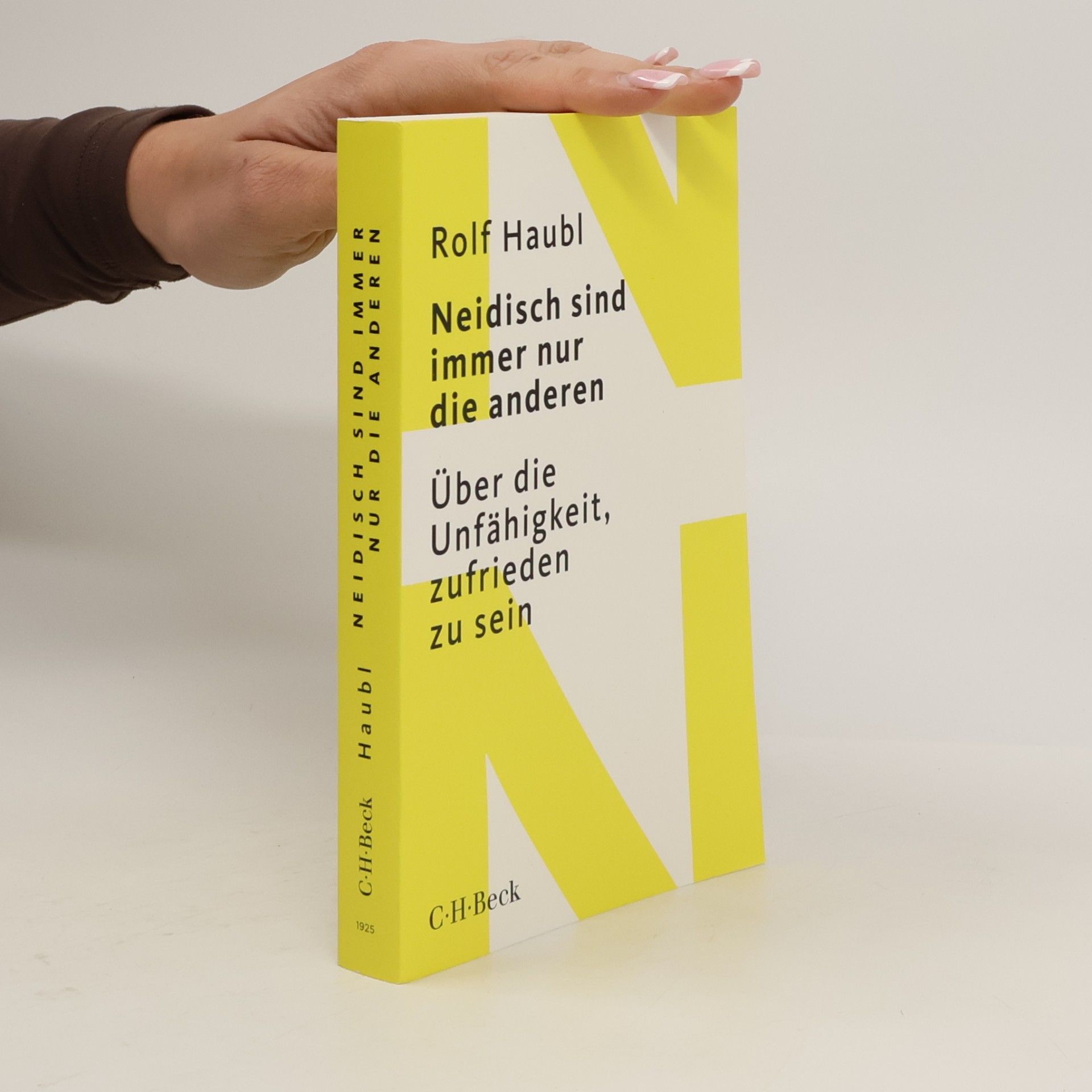 Rolf Haubl Neidisch sind immer nur die Anderen