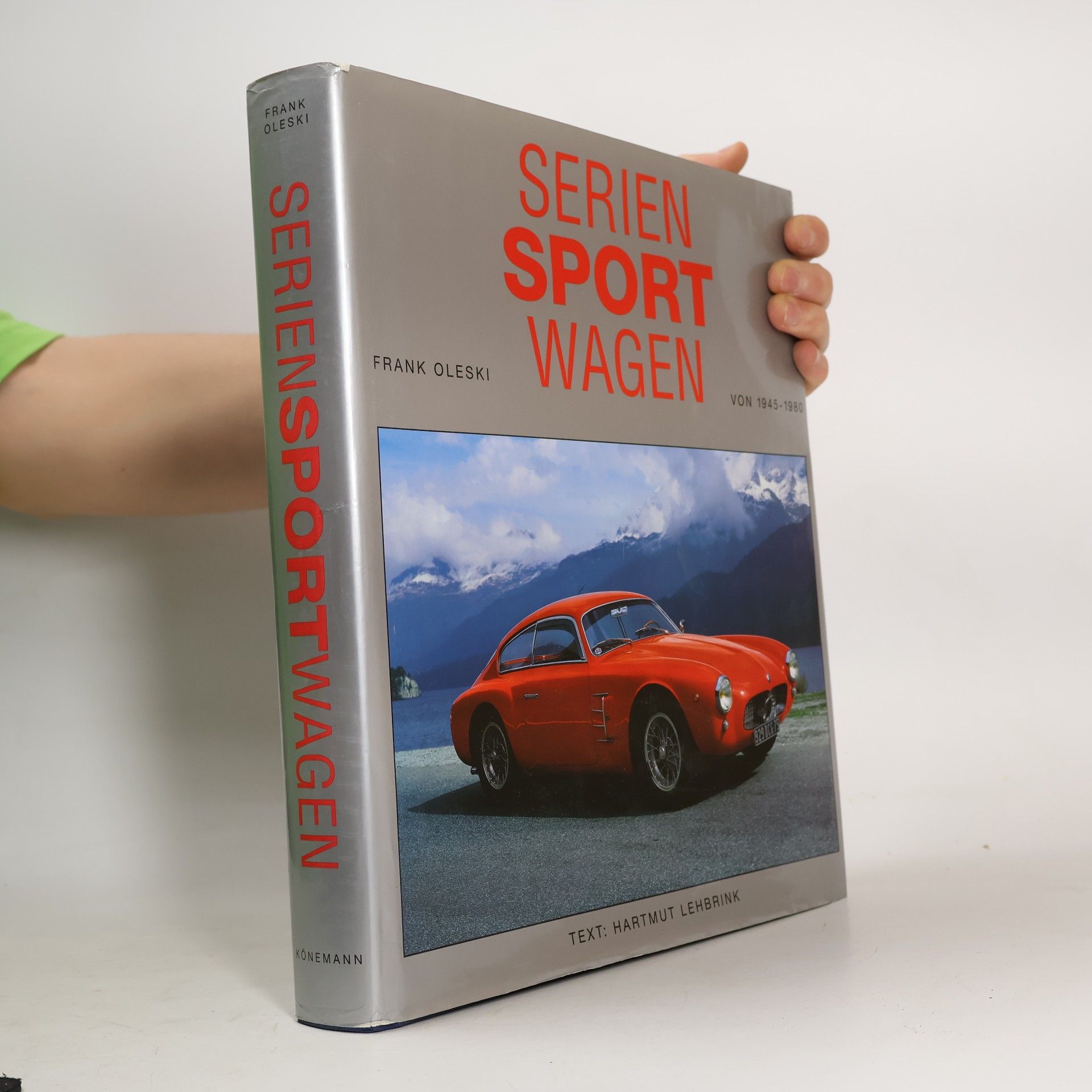 World Sports Cars: Series-built from 1945-1980