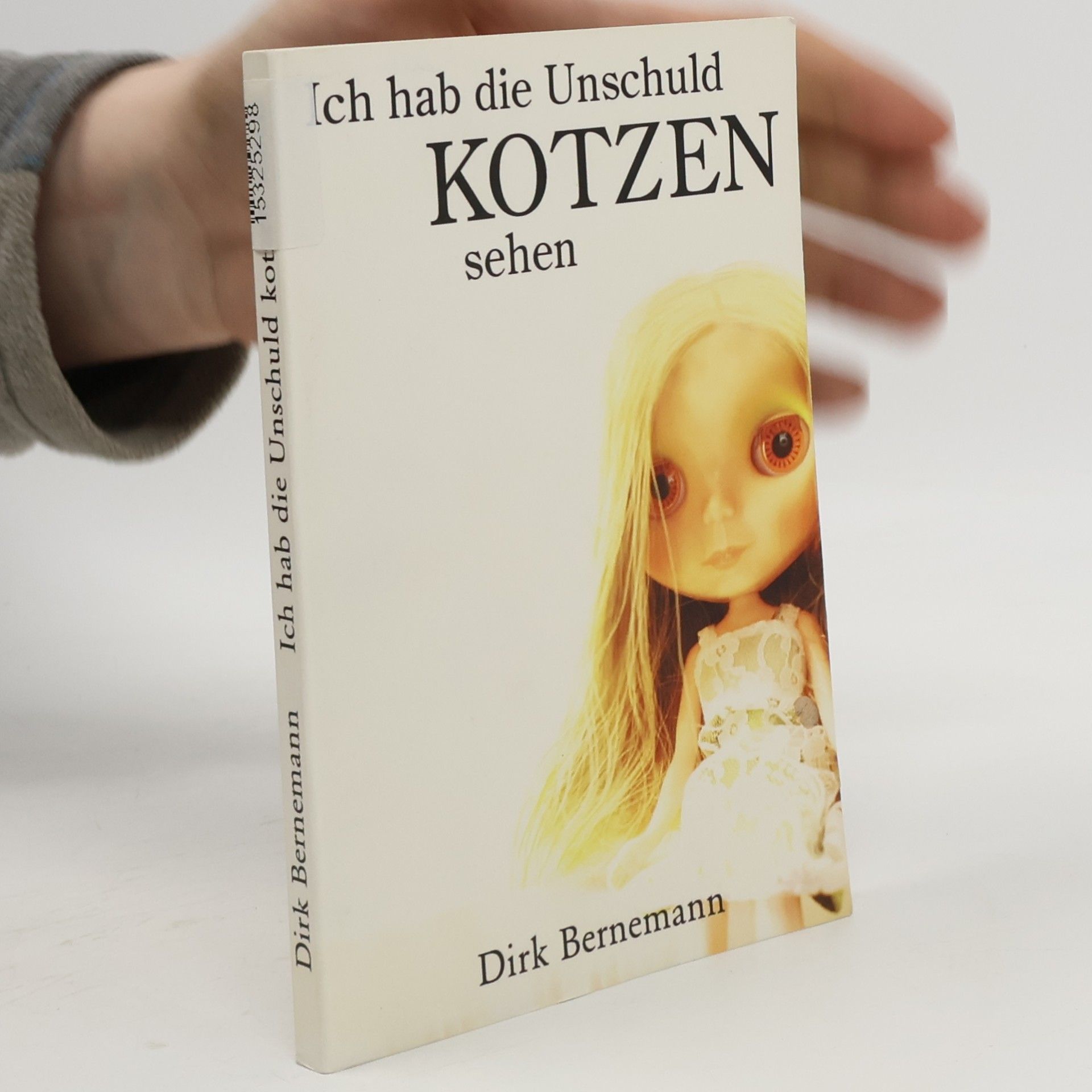 Ich hab die Unschuld kotzen sehen