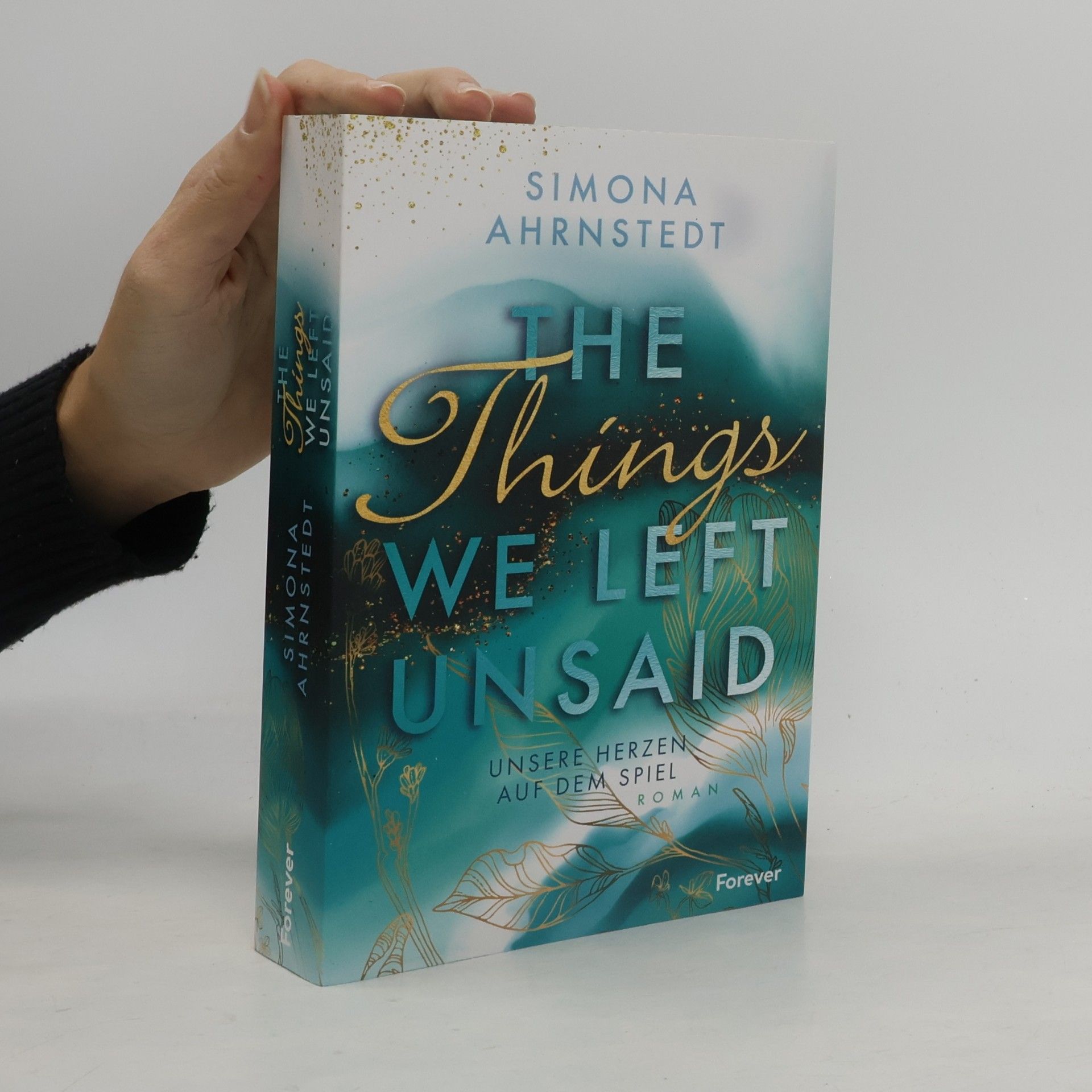 Simona Ahrnstedt The things we left unsaid