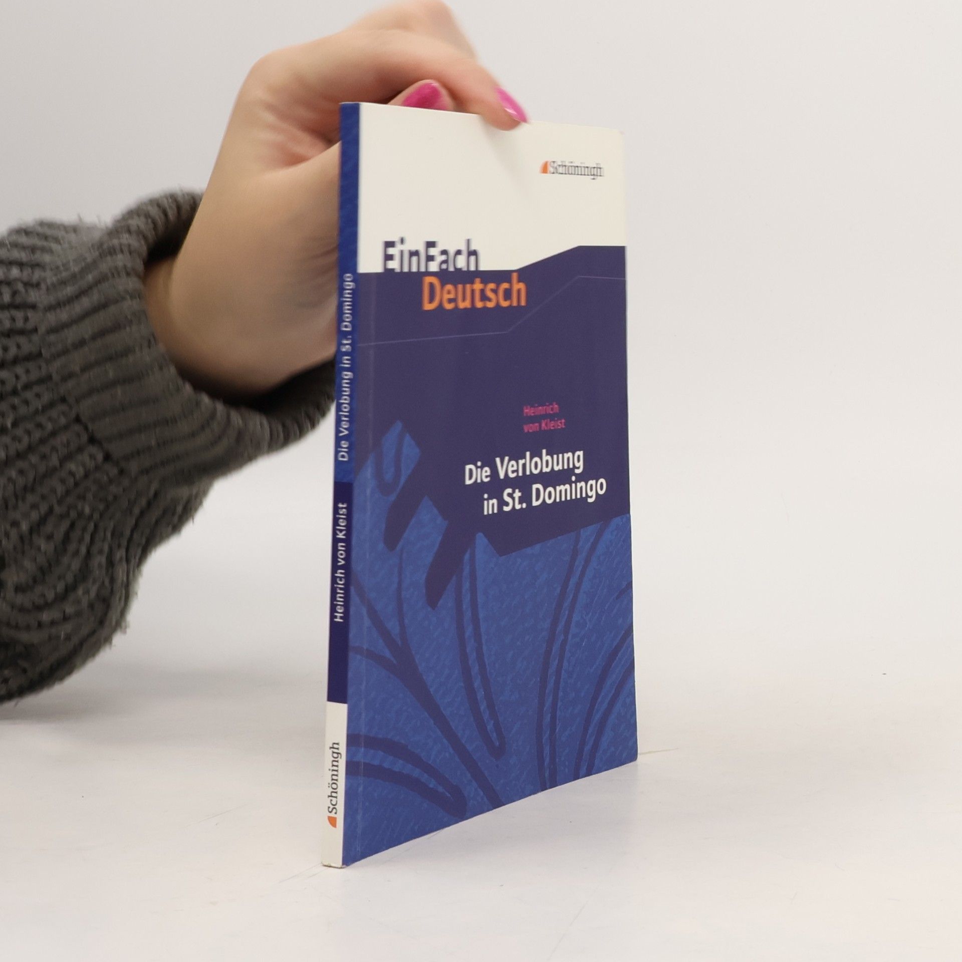 EinFach Deutsch Textausgaben: Die Verlobung in St. Domingo – Klassen 8 – 10