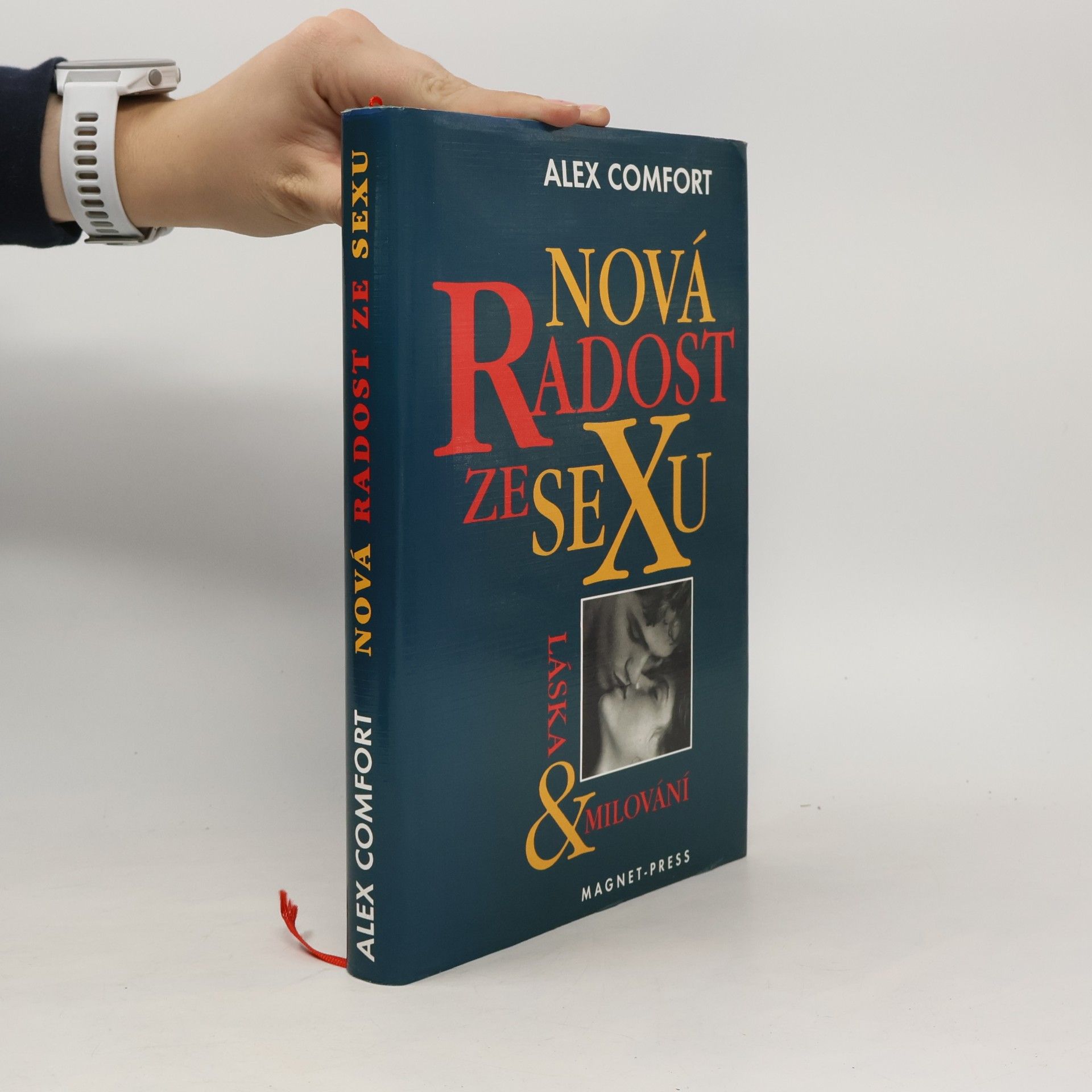 Nová radost ze sexu. Láska & milování