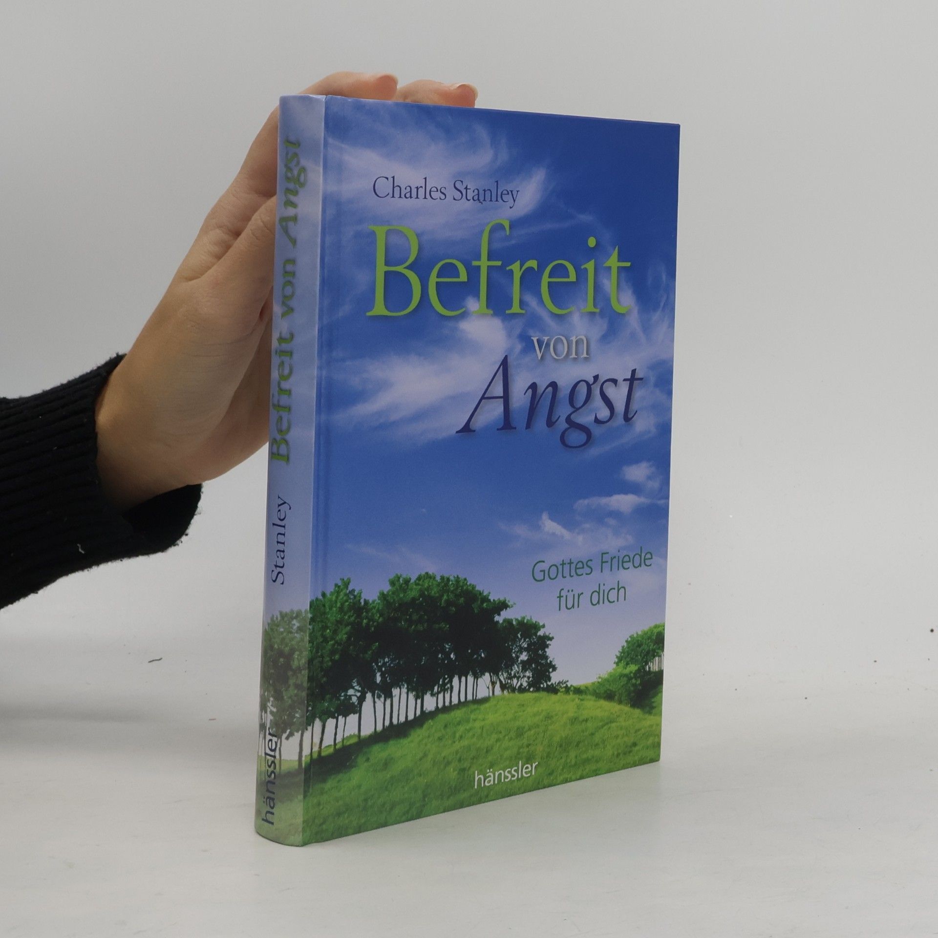 Charles F. Stanley Befreit von Angst. Gottes Friede für dich